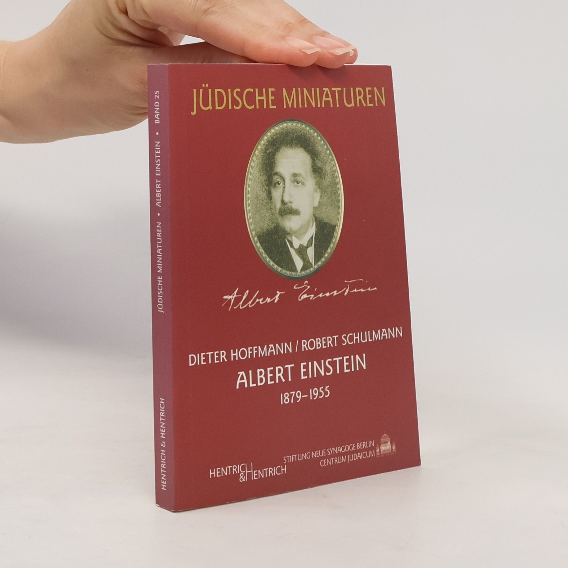 Robert Schulmann Jüdische Miniaturen - 25: Albert Einstein
