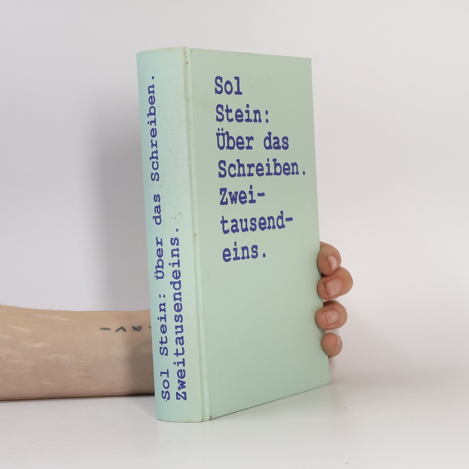 Sol Stein Über das Schreiben