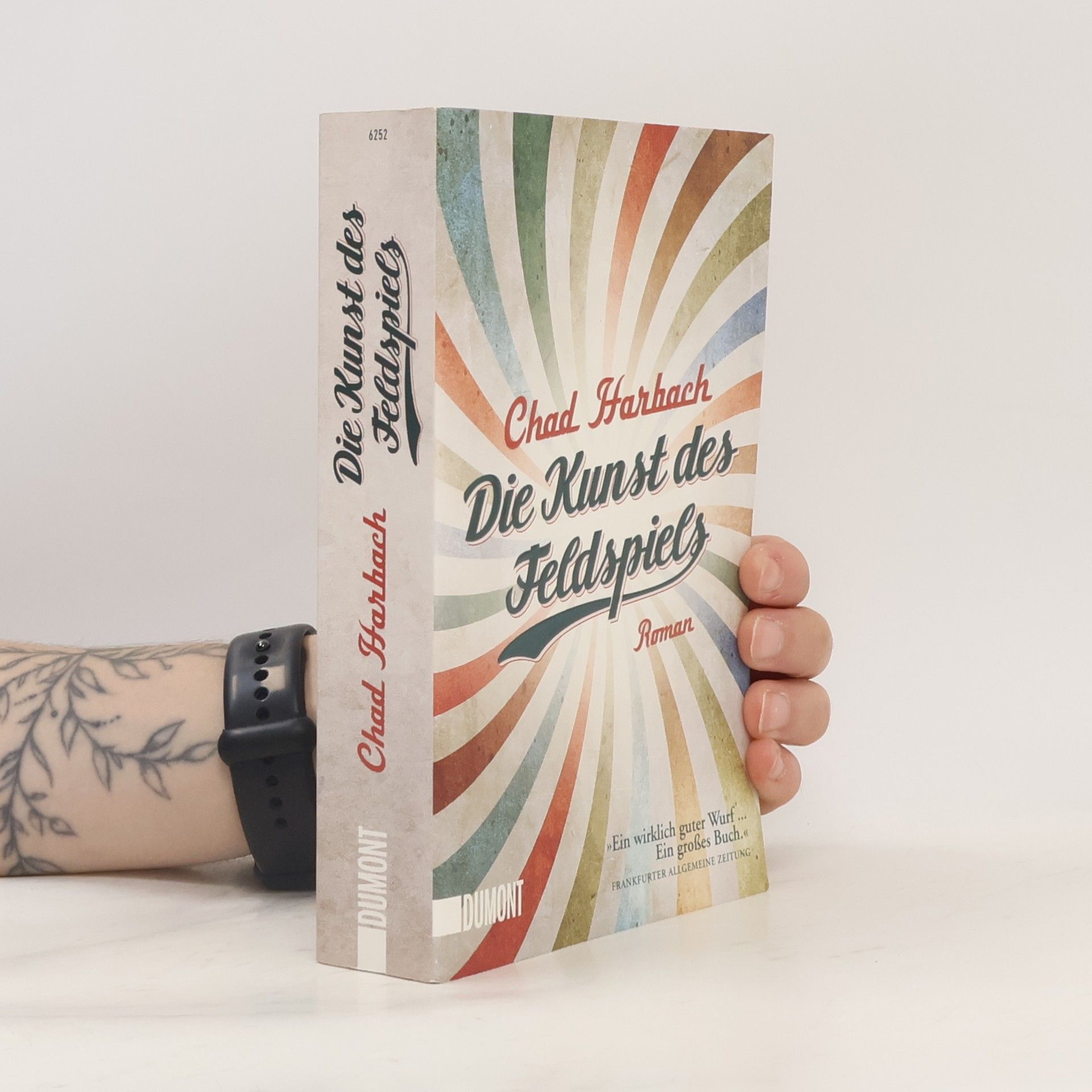 Chad Harbach Die Kunst des Feldspiels