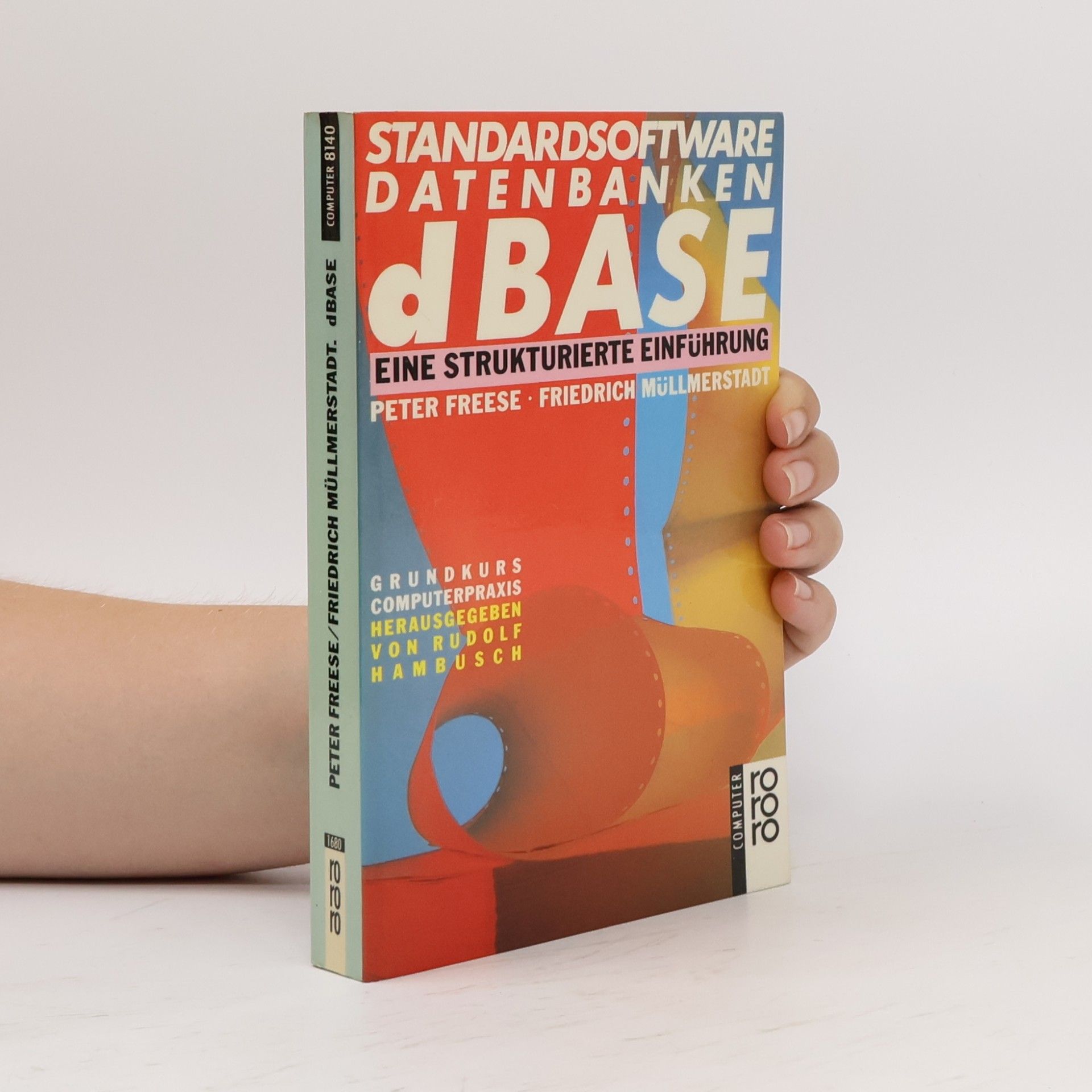 Peter Freese Standardsoftware, Datenbanken, dBase