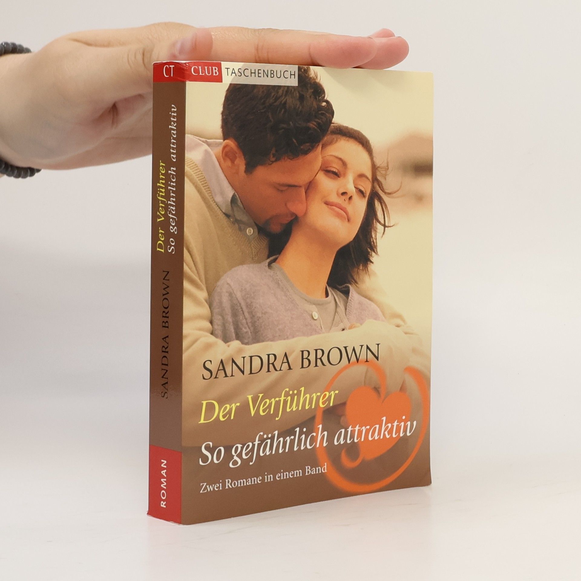 Sandra Brown Der Verführer. So gefährlich attraktiv