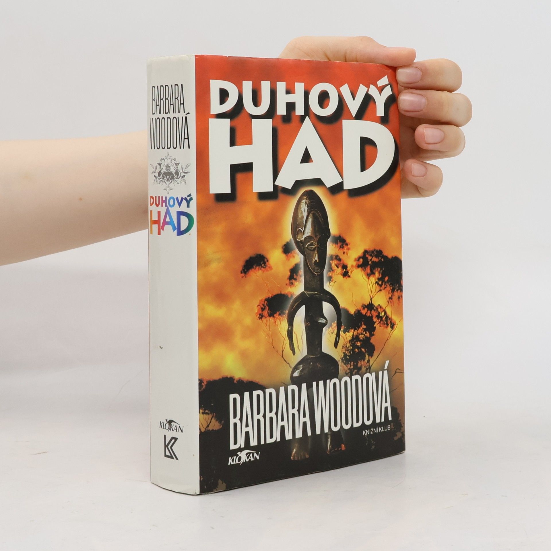 Barbara Wood Duhový had