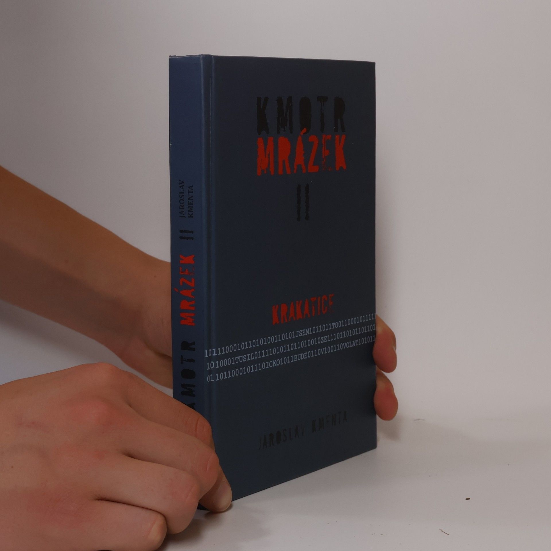 Jaroslav Kmenta Kmotr Mrázek II: Krakatice