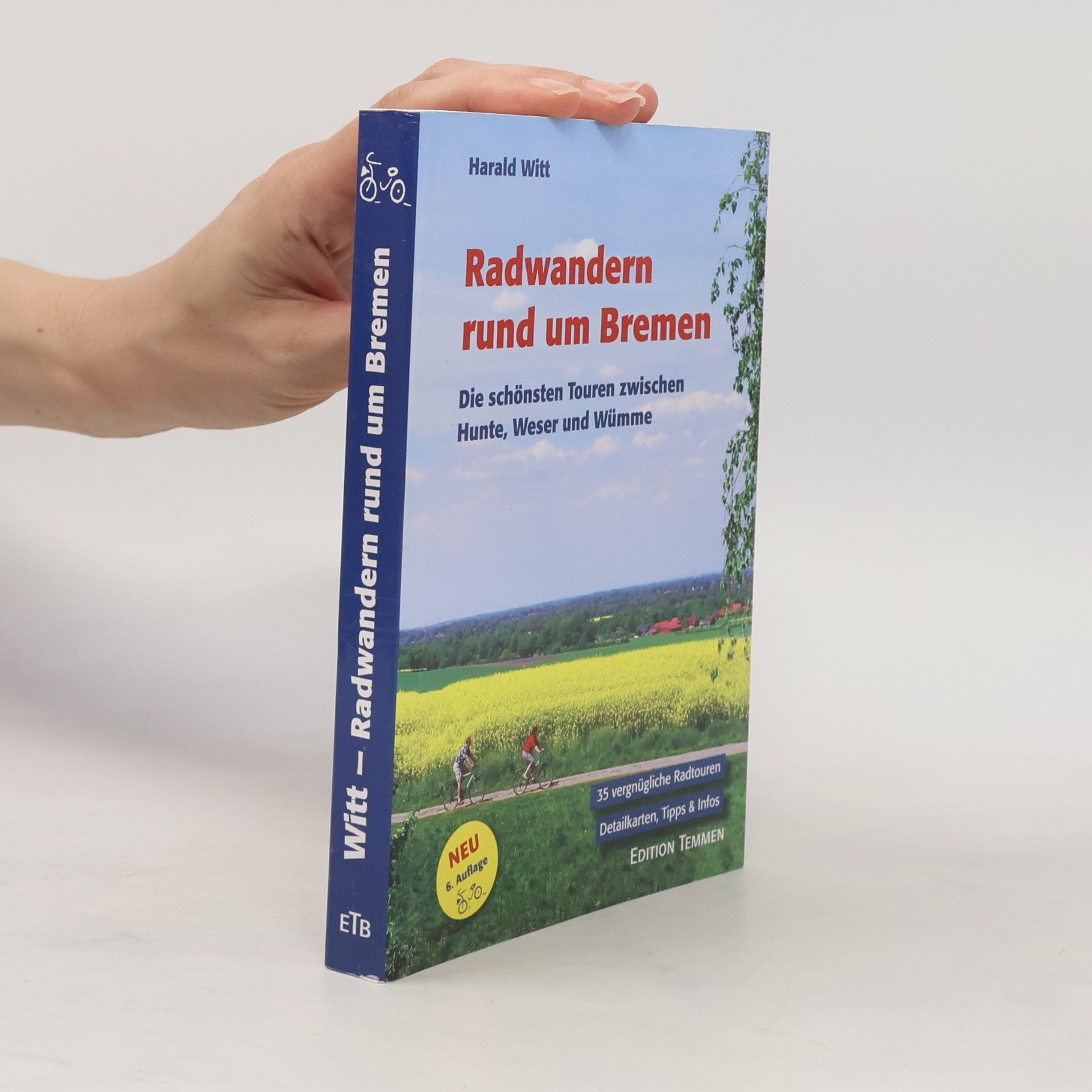 Harald Witt Radwandern rund um Bremen
