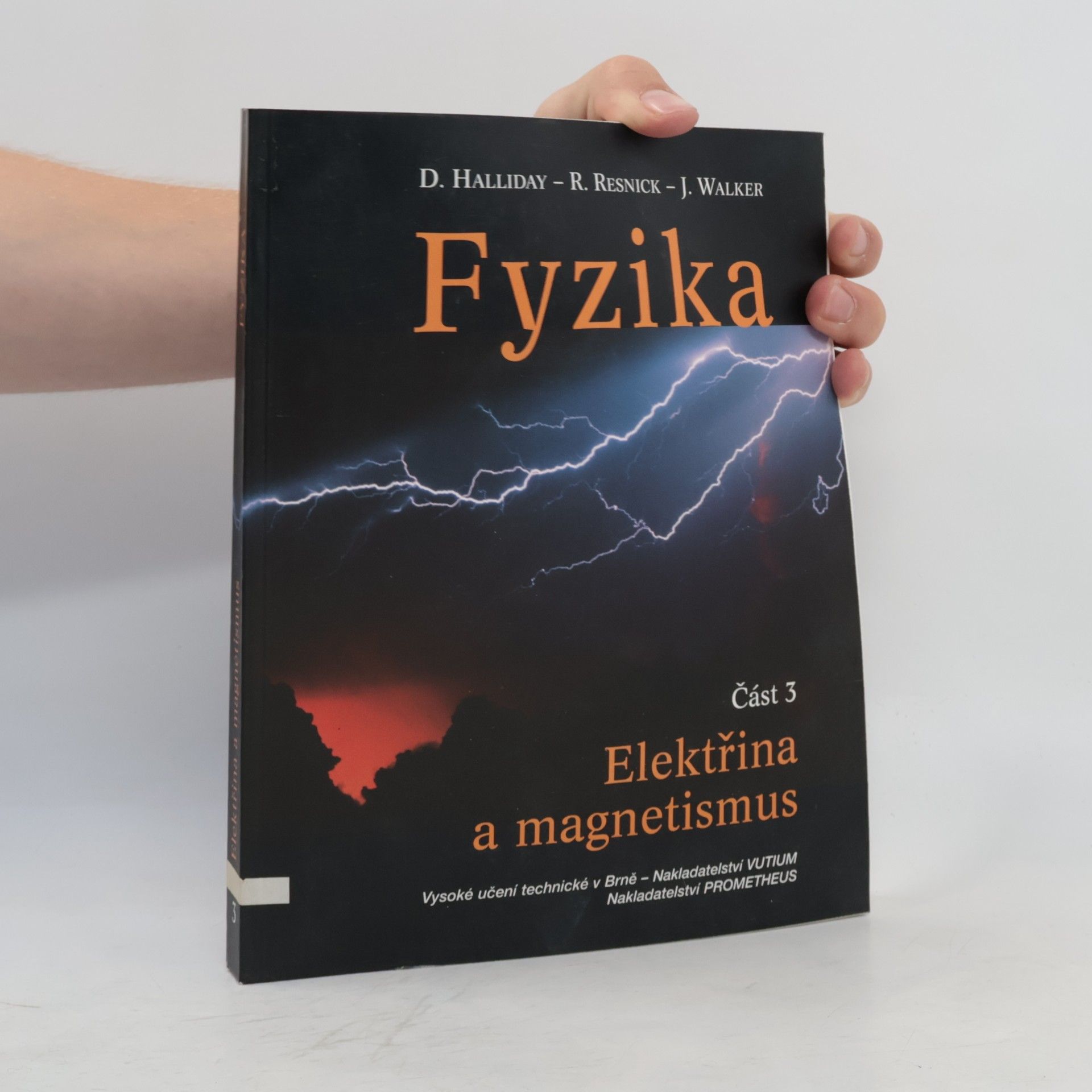 Kolektiv autorů Fyzika. Část 3 - Elektřina a magnetismus