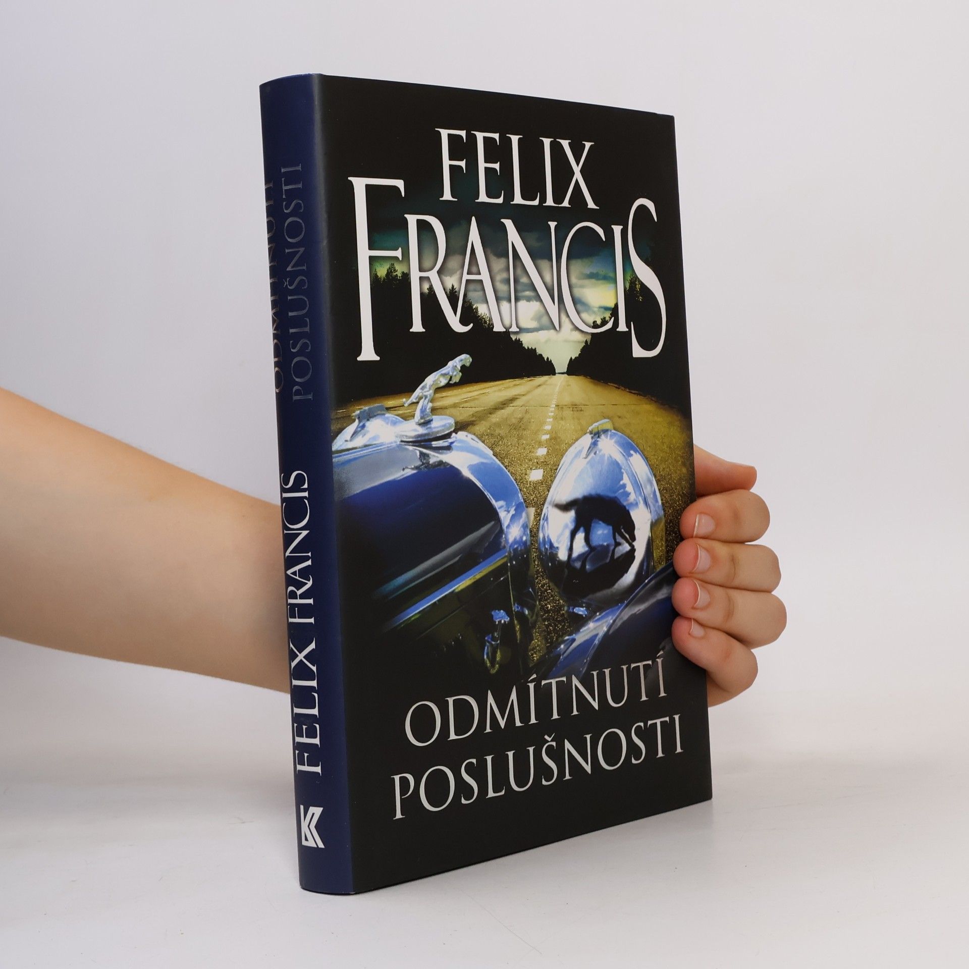 Felix Francis Odmítnutí poslušnosti
