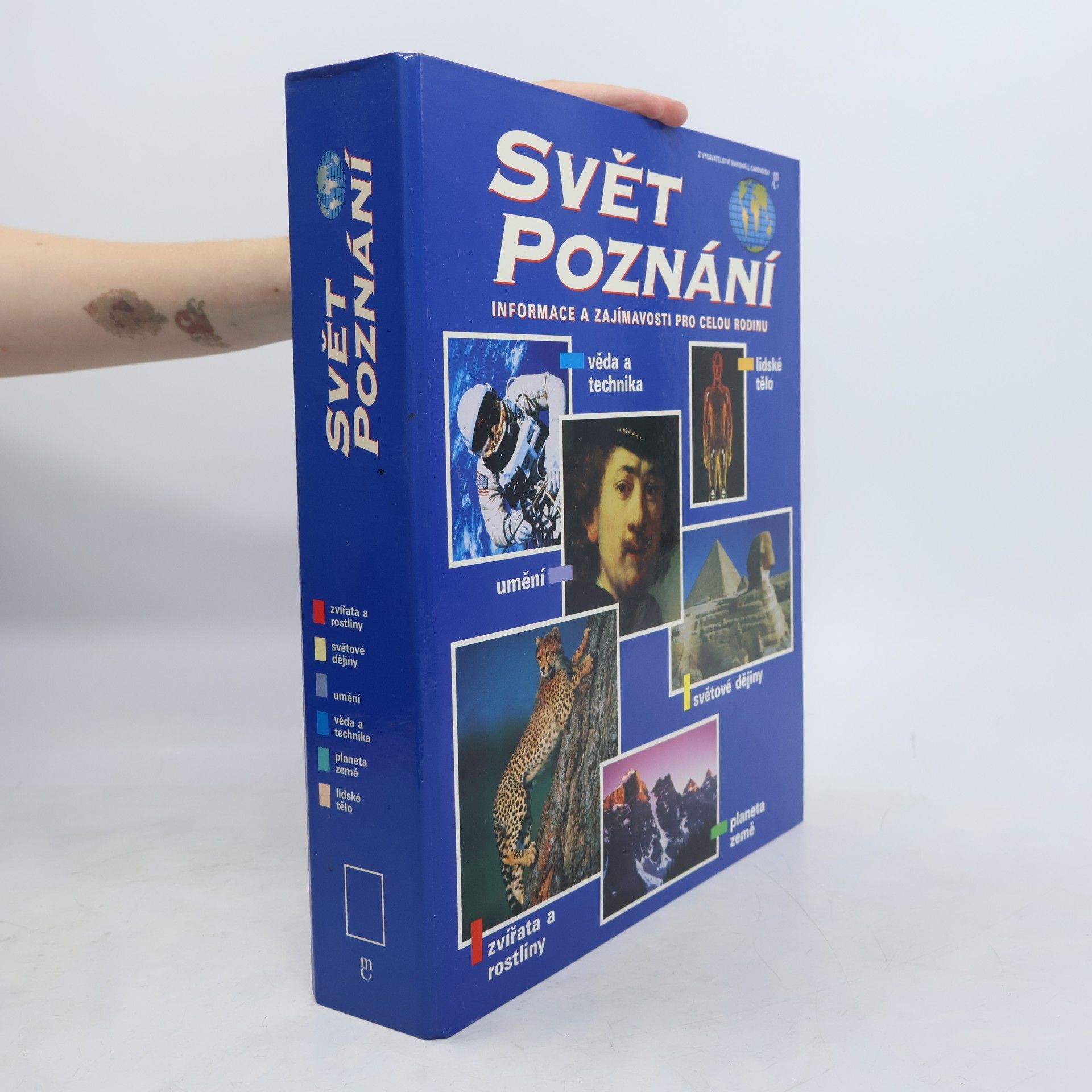 Various authors Svět poznání. Informace a zajímavosti pro celou rodinu