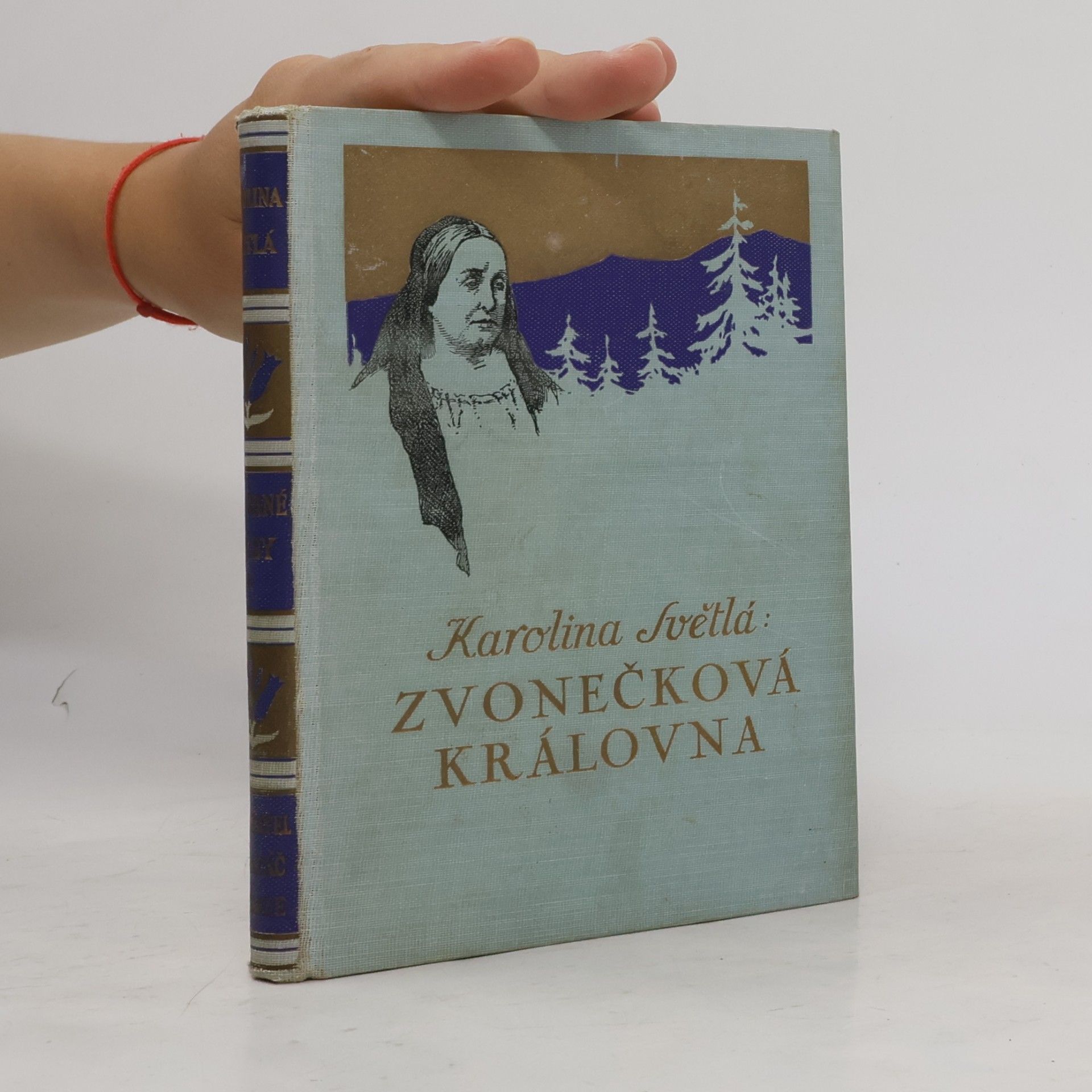 Karolina Světlá Zvonečková královna