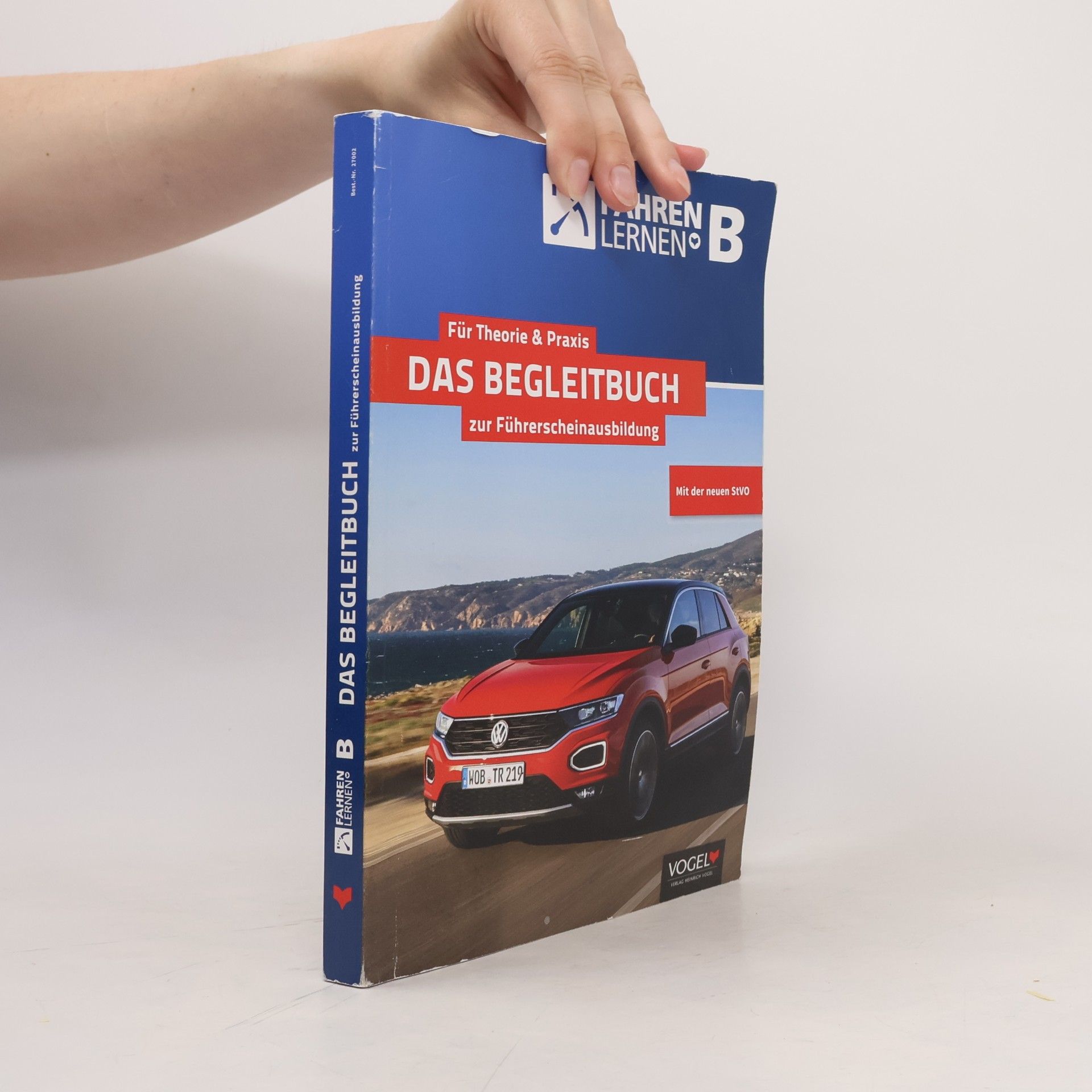 Various authors Für Theorie & Praxis. Das Begleitbuch zur Führerscheinausbildung