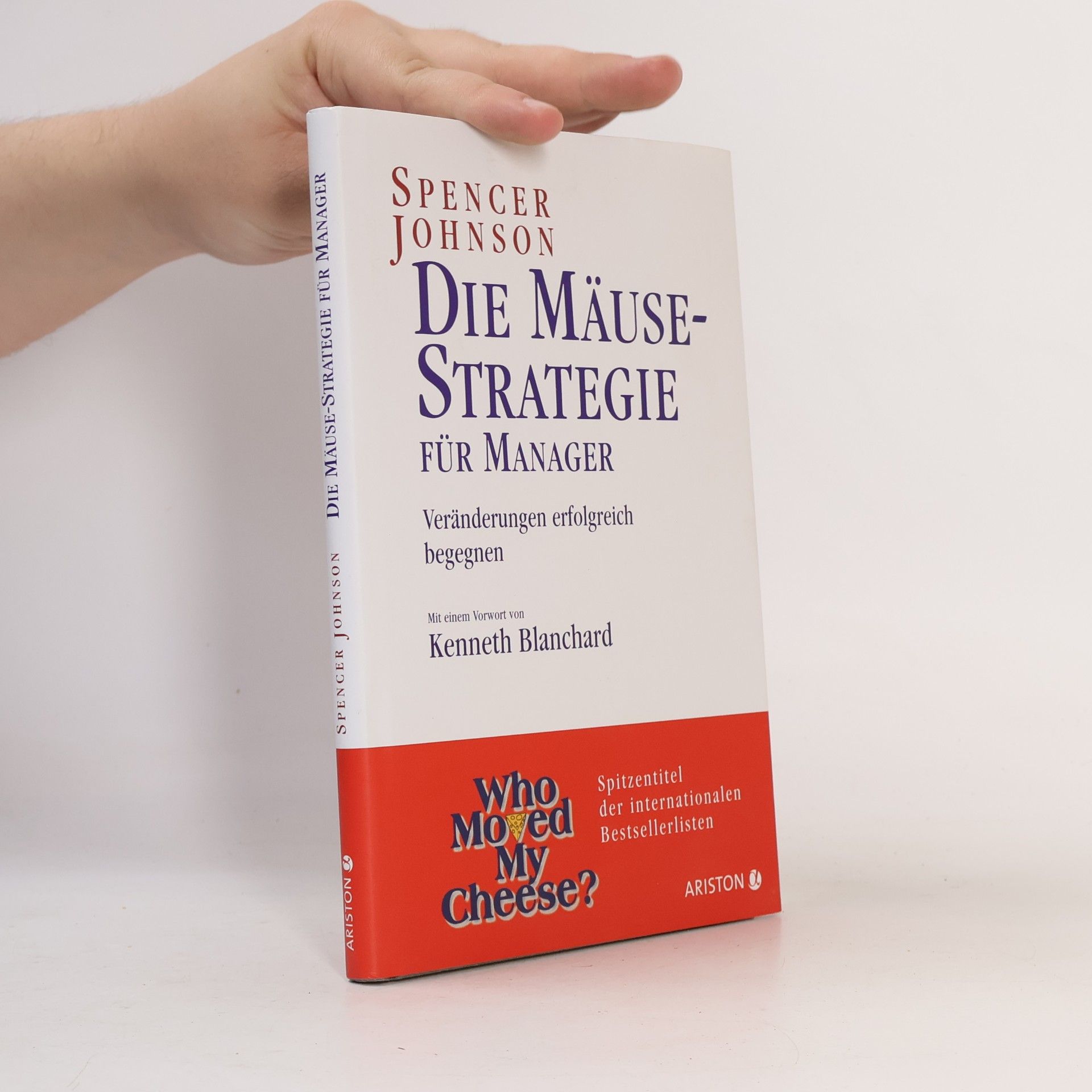 Patrick Spencer Johnson Die Mäuse-Strategie für Manager