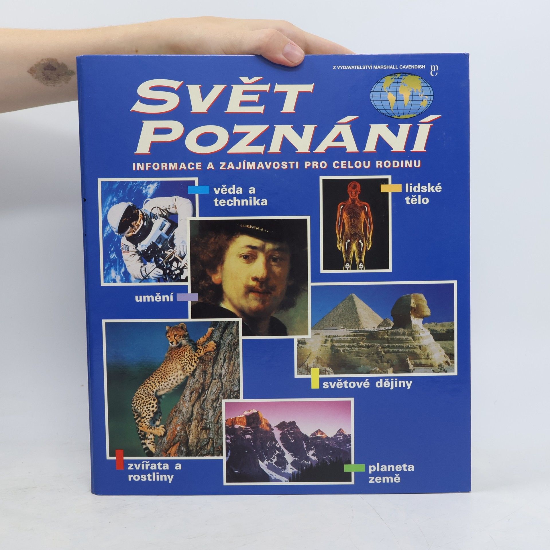 Kolektív autorov Svět poznání. Informace a zajímavosti pro celou rodinu