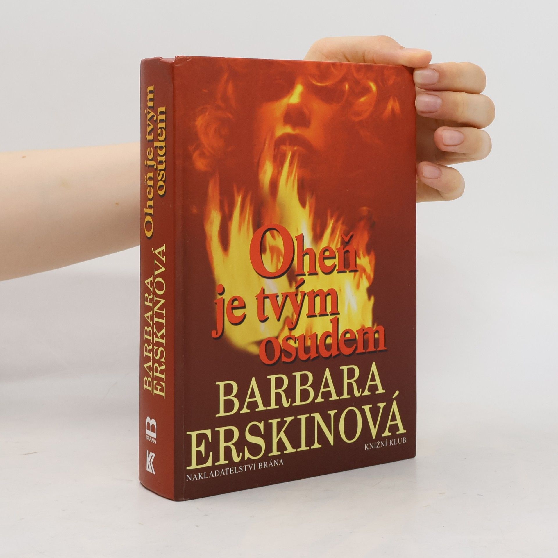 Barbara Erskine Oheň je tvým osudem