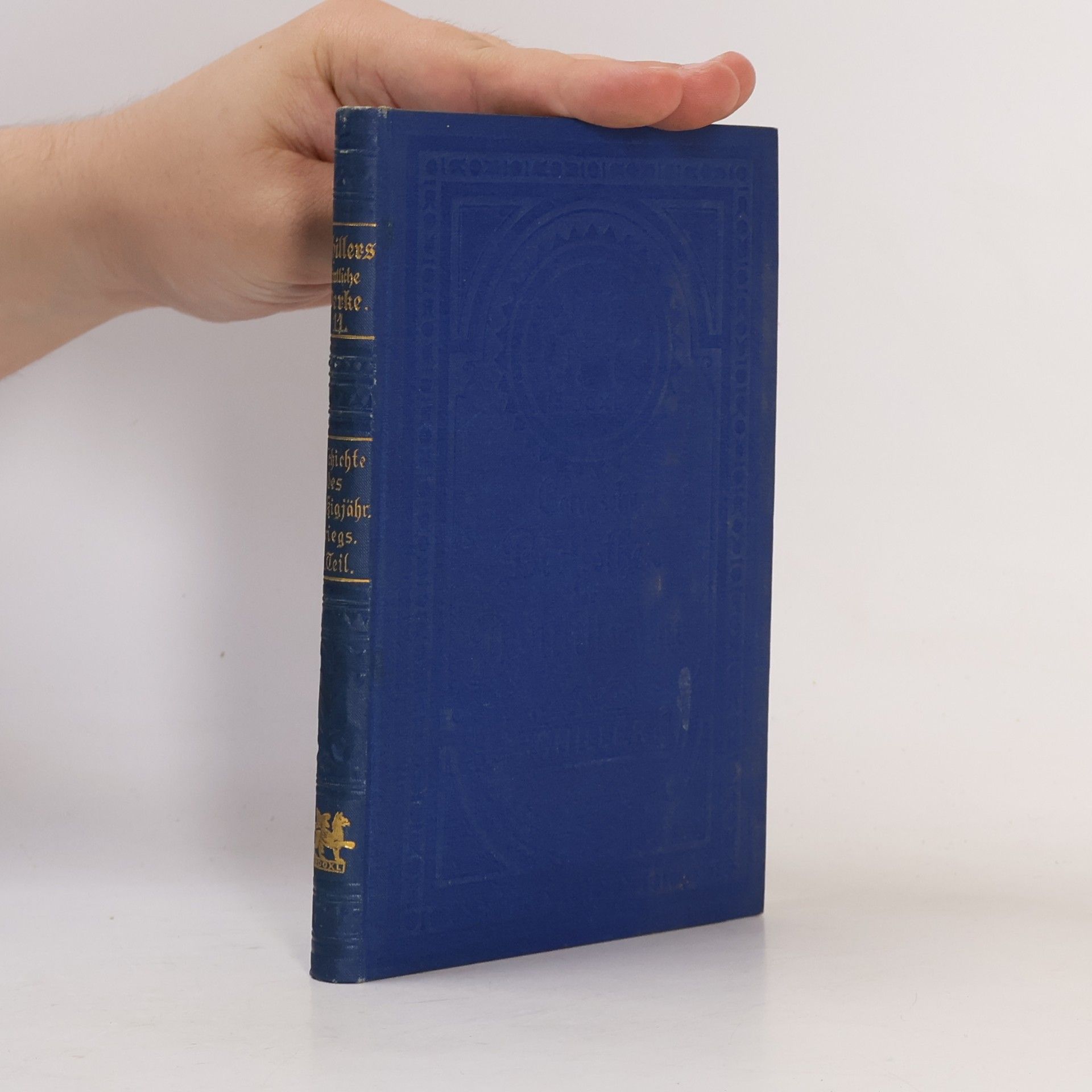 Friedrich Schiller Schillers sämtliche Werke 1