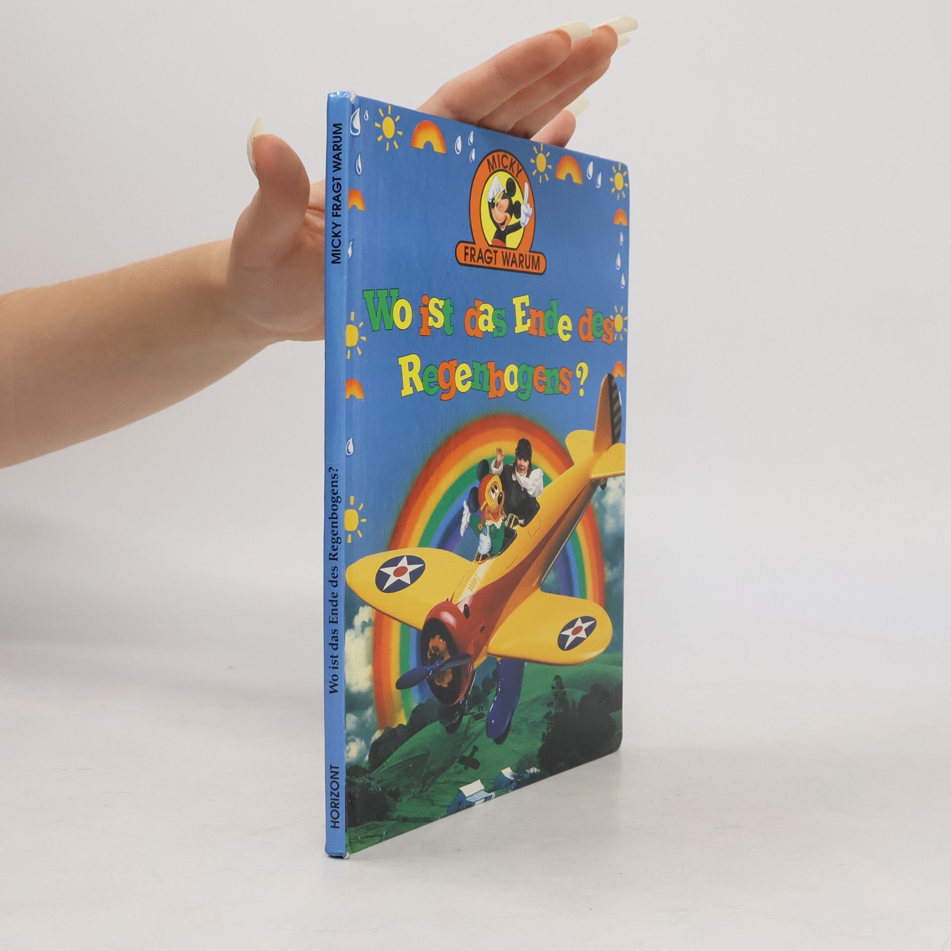 Autores varios Wo ist das Ende des Regenbogens?