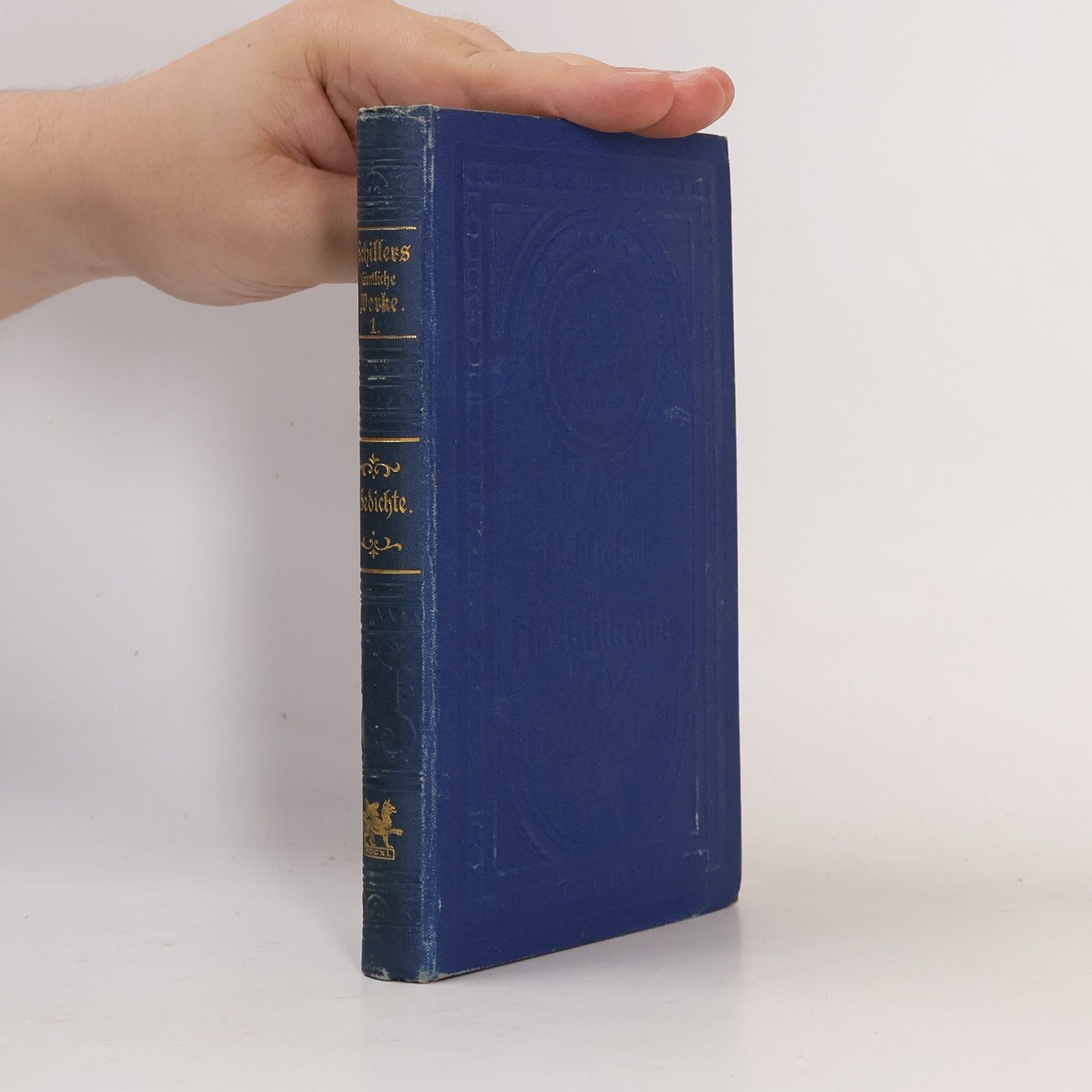 Friedrich Schiller Schillers sämtliche Werke 1
