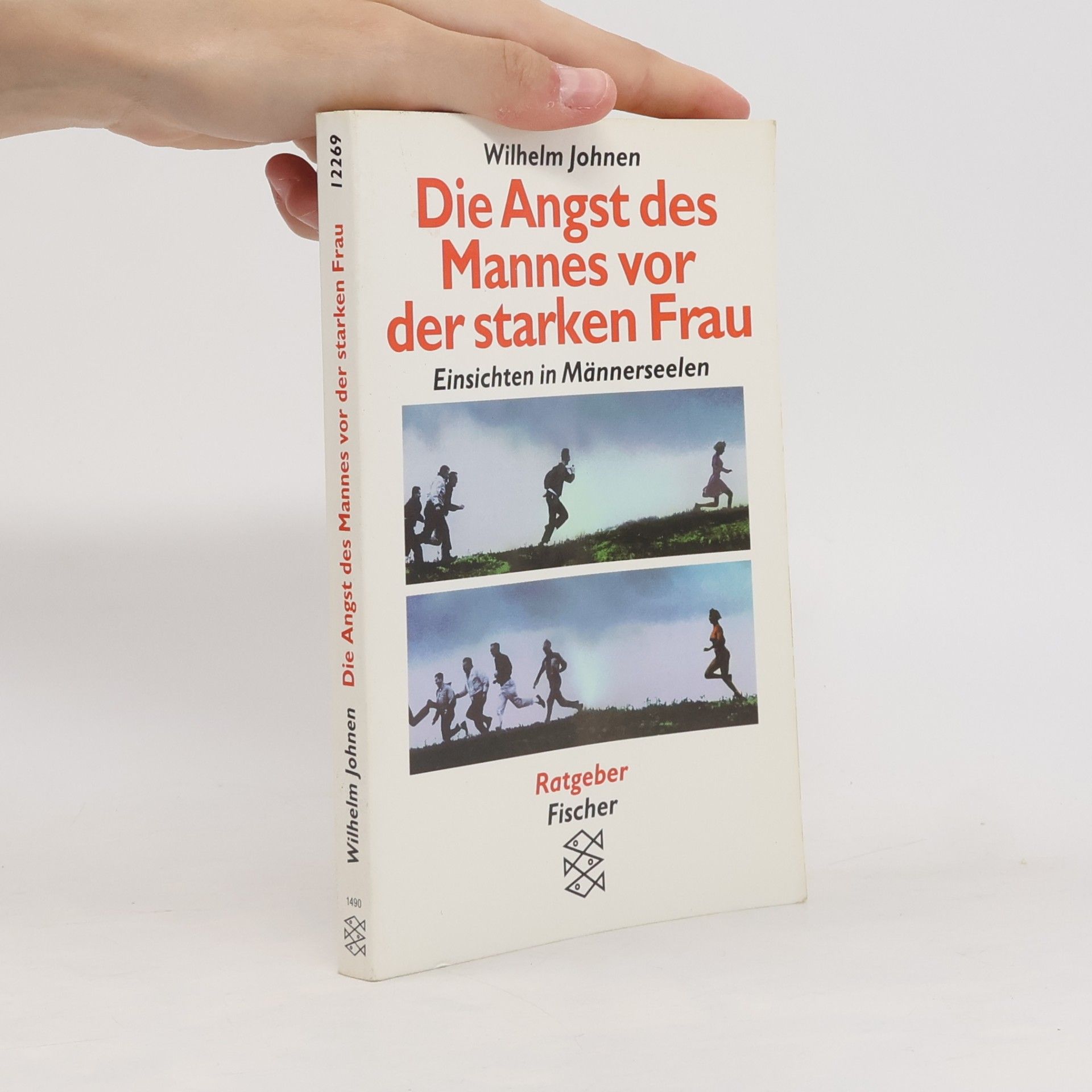 Wilhelm Johnen Die Angst des Mannes vor der starken Frau