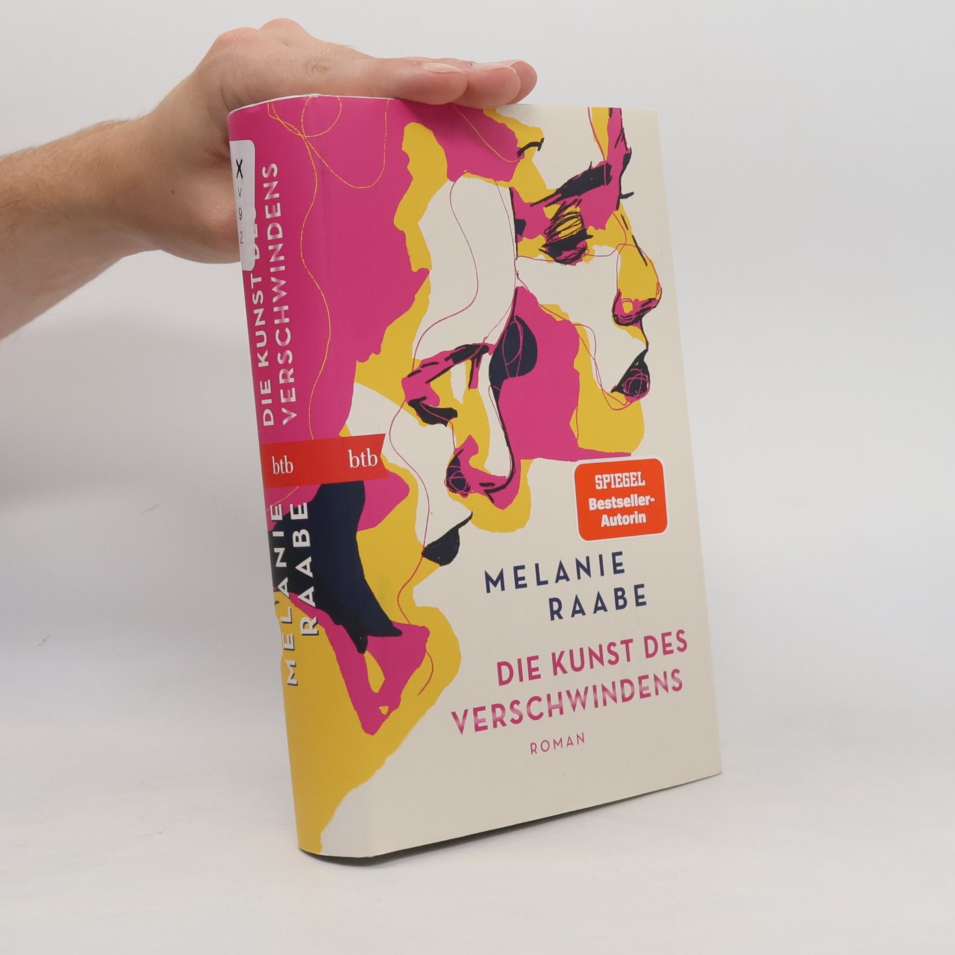 Melanie Raabe Die Kunst des Verschwindens