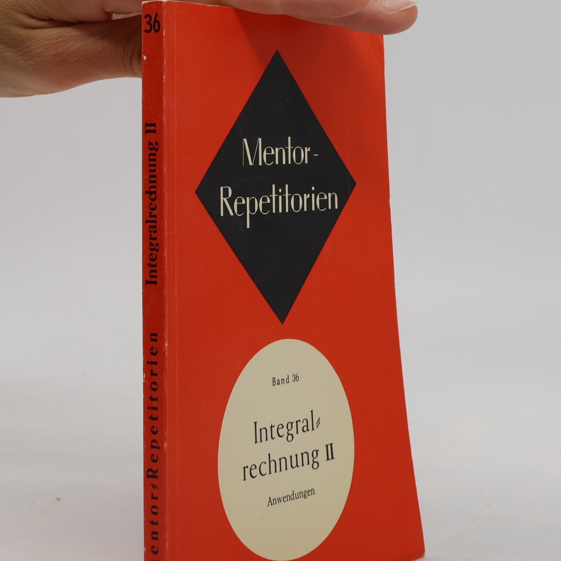 Kolektív autorov Mentor- Repititorien- Band 36 - Integral Rechnung II.