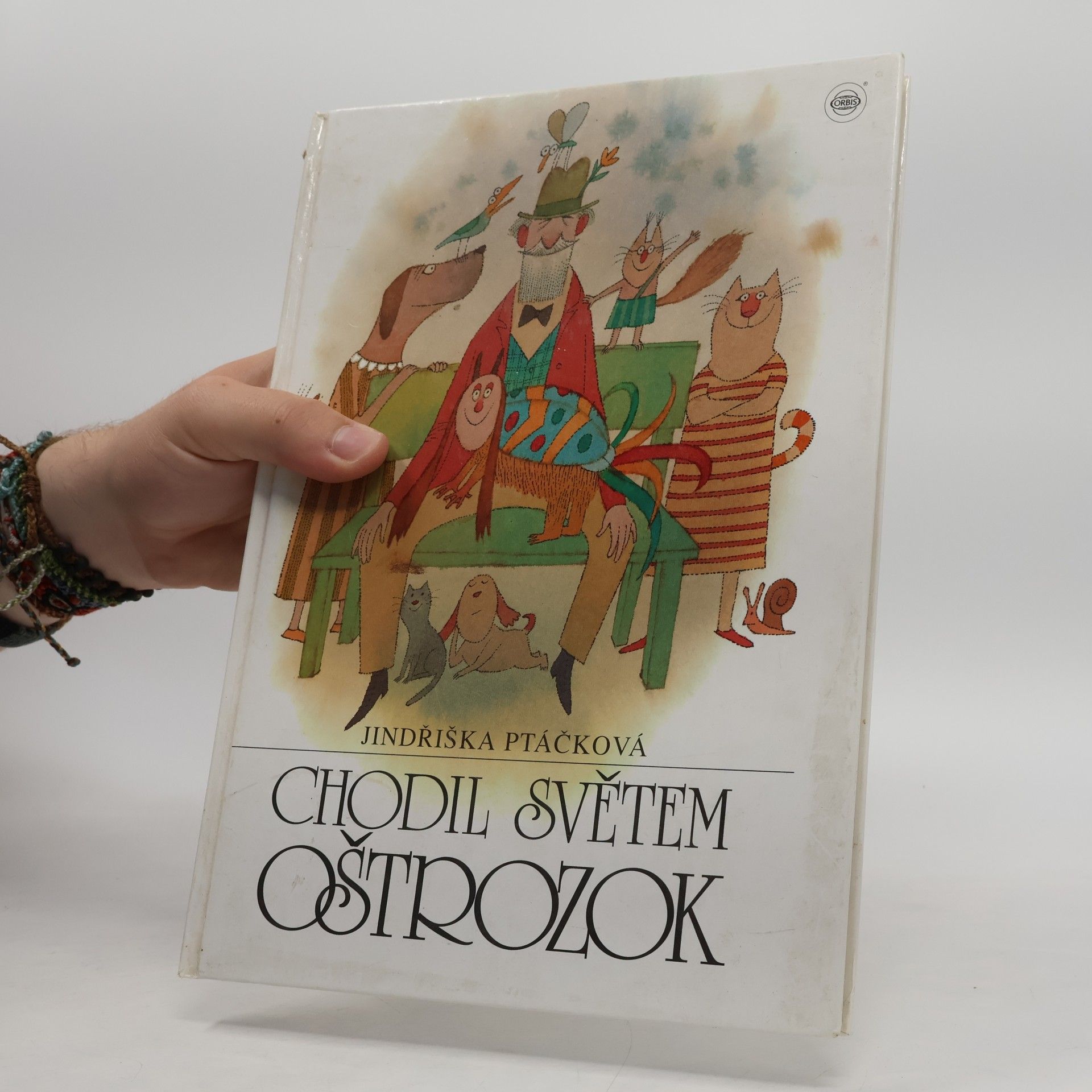 Jindřiška Ptáčková Chodil světem oštrozok