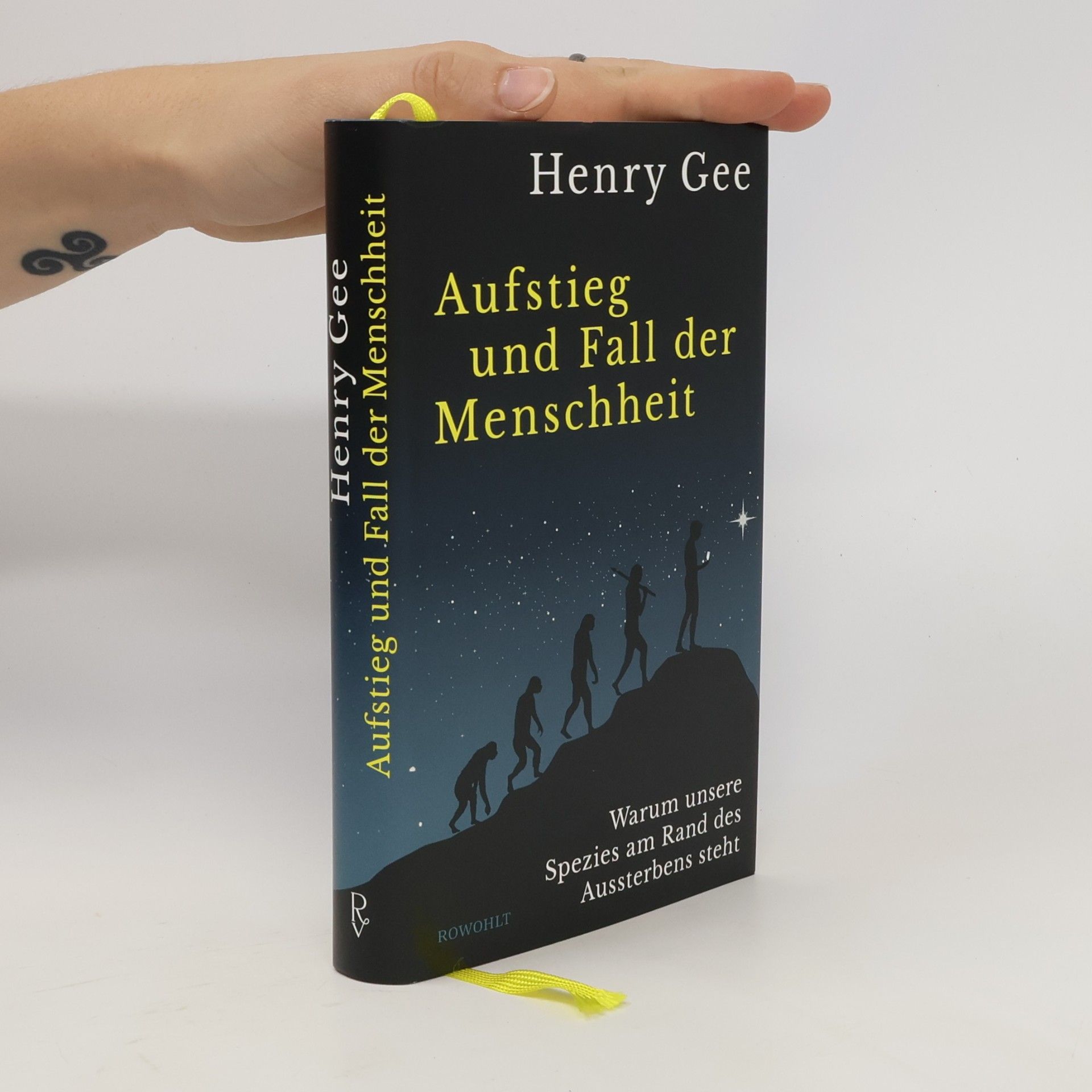Henry Gee Aufstieg und Fall der Menschheit