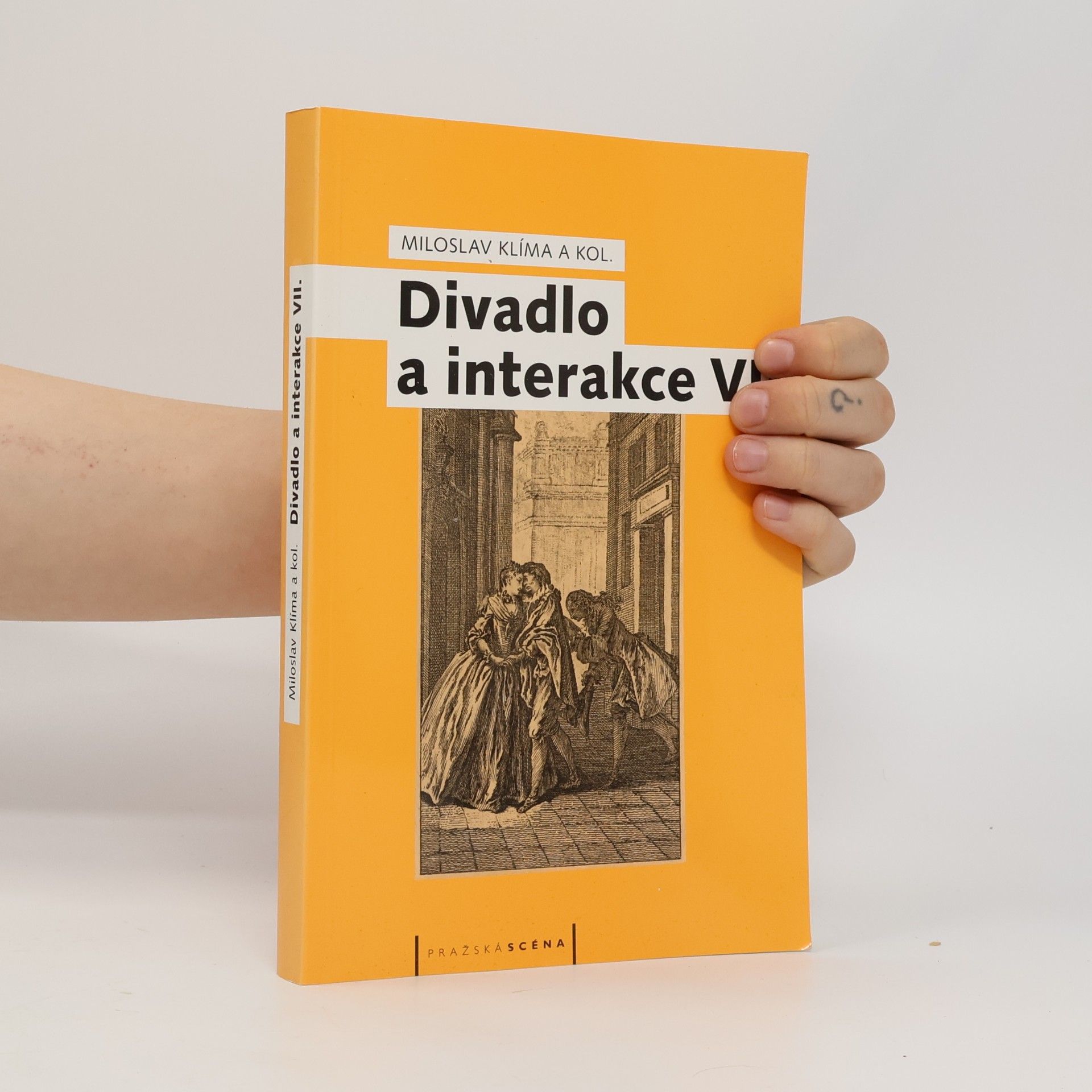 Miloslav Klíma Divadlo a interakce VII.