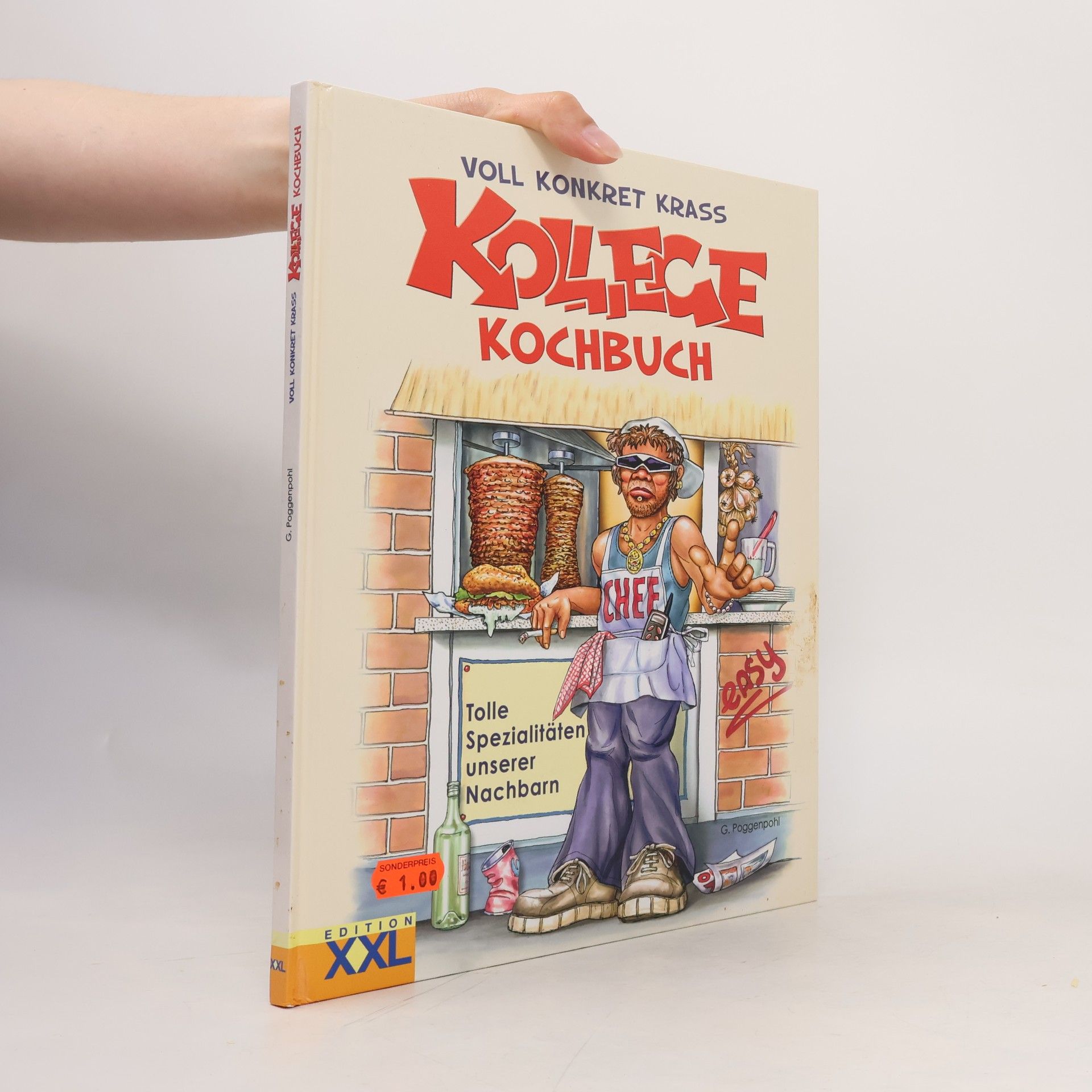 Gerhard Poggenpohl Voll konkret krass Kollege Kochbuch