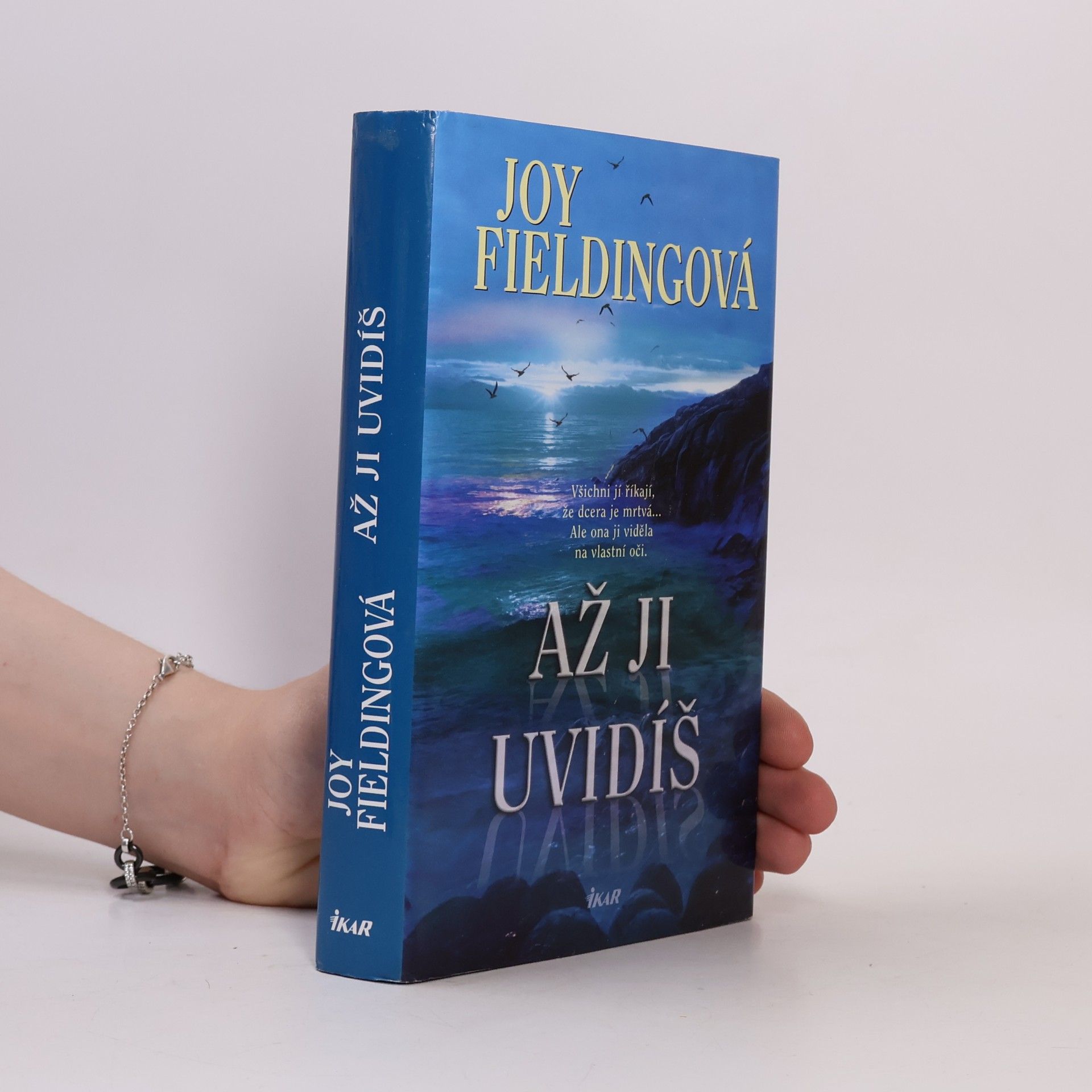 Joy Fielding Až ji uvidíš