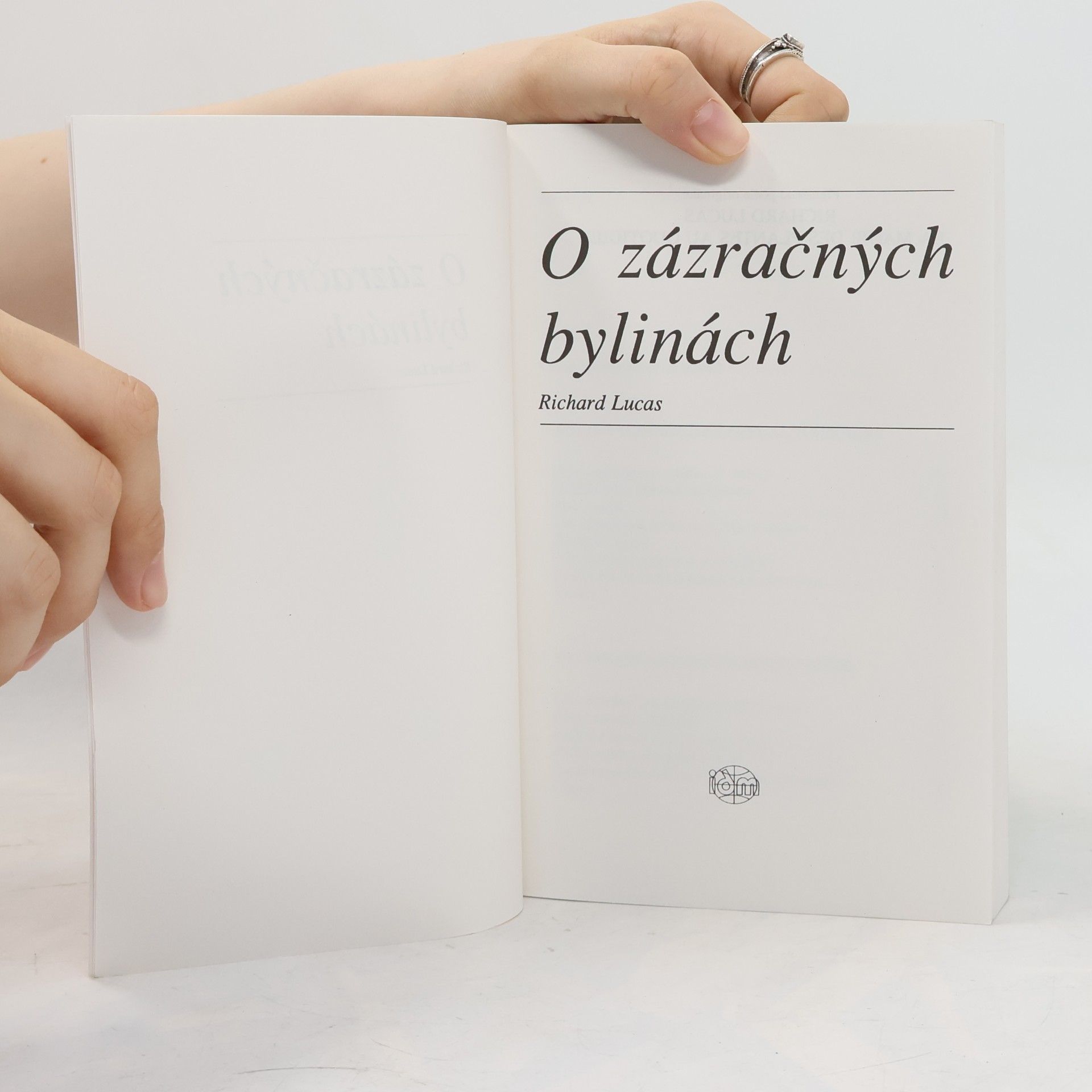 Richard Lucas O zázračných bylinkách