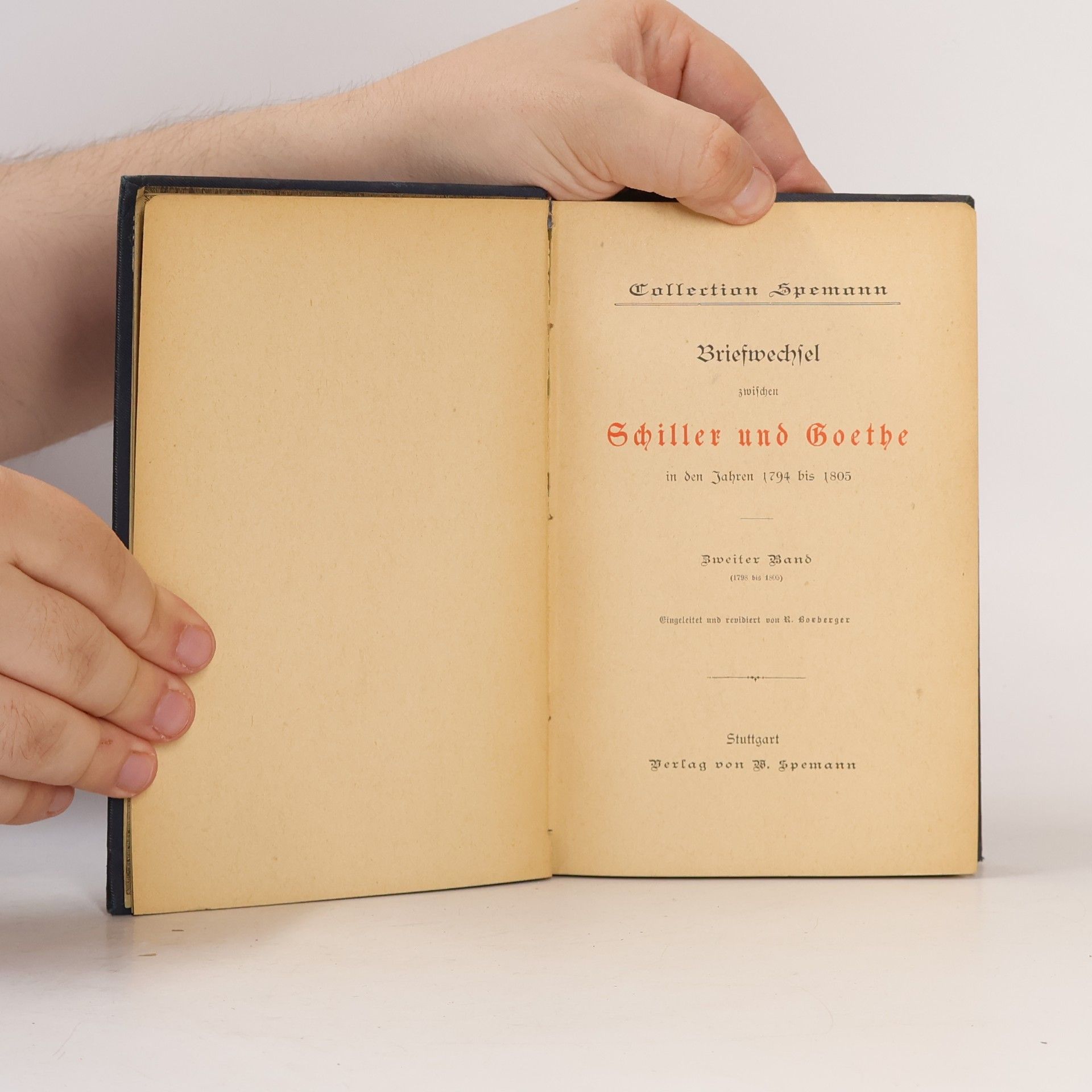 Johann Wolfgang von Goethe Briefwechsel zwischen Schiller und Goethe