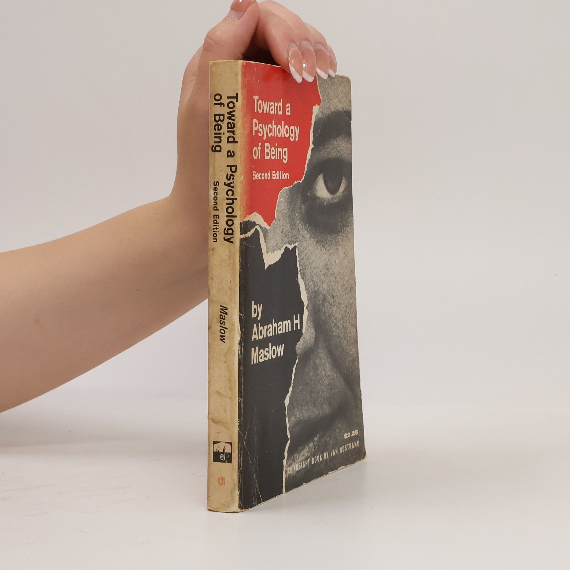 Abraham Harold Maslow Psychologie des Seins. Ein Entwurt