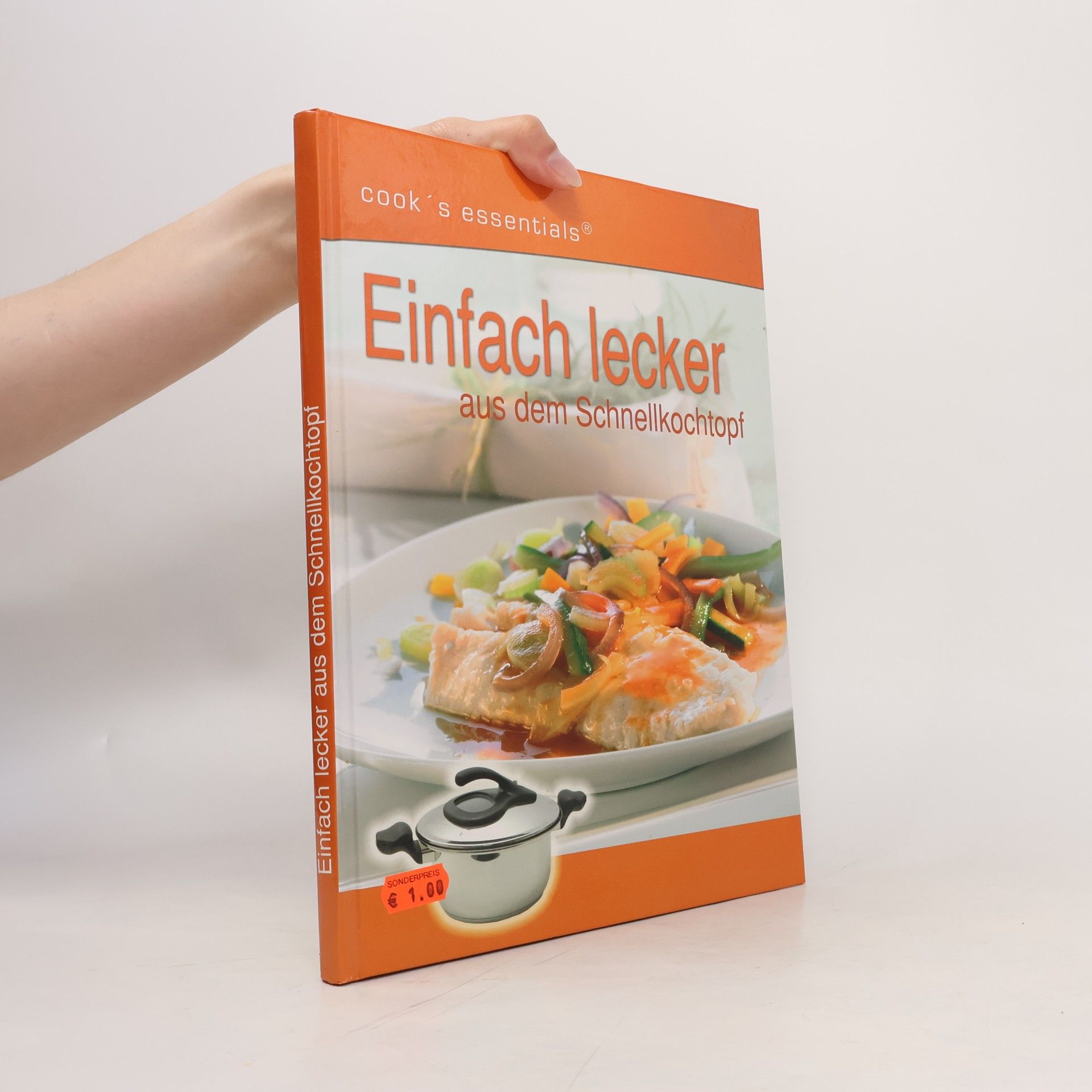 Gérald Wespiser Einfach lecker aus dem Schnellkochtopf