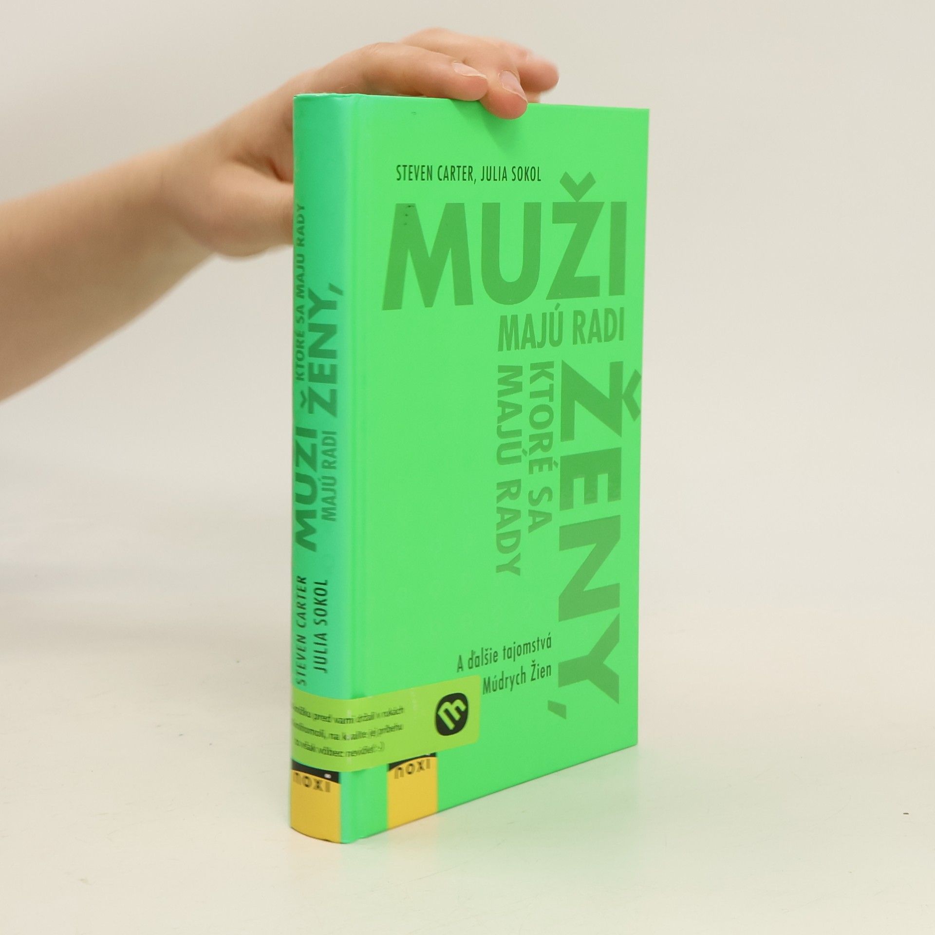 Steven Carter Muži majú radi ženy, ktoré sa majú rady