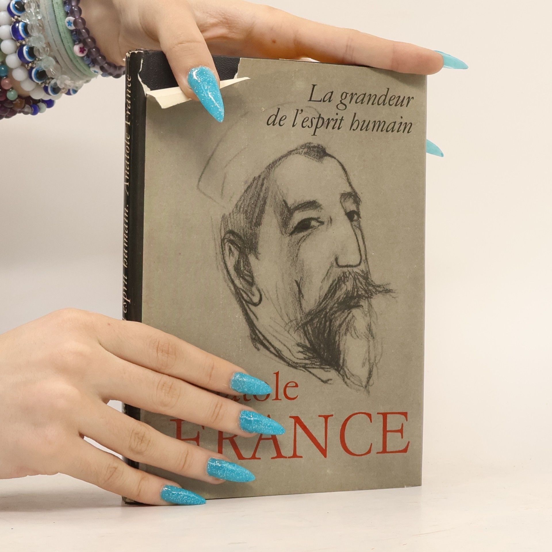 Anatole France La grandeur de l'esprit humain