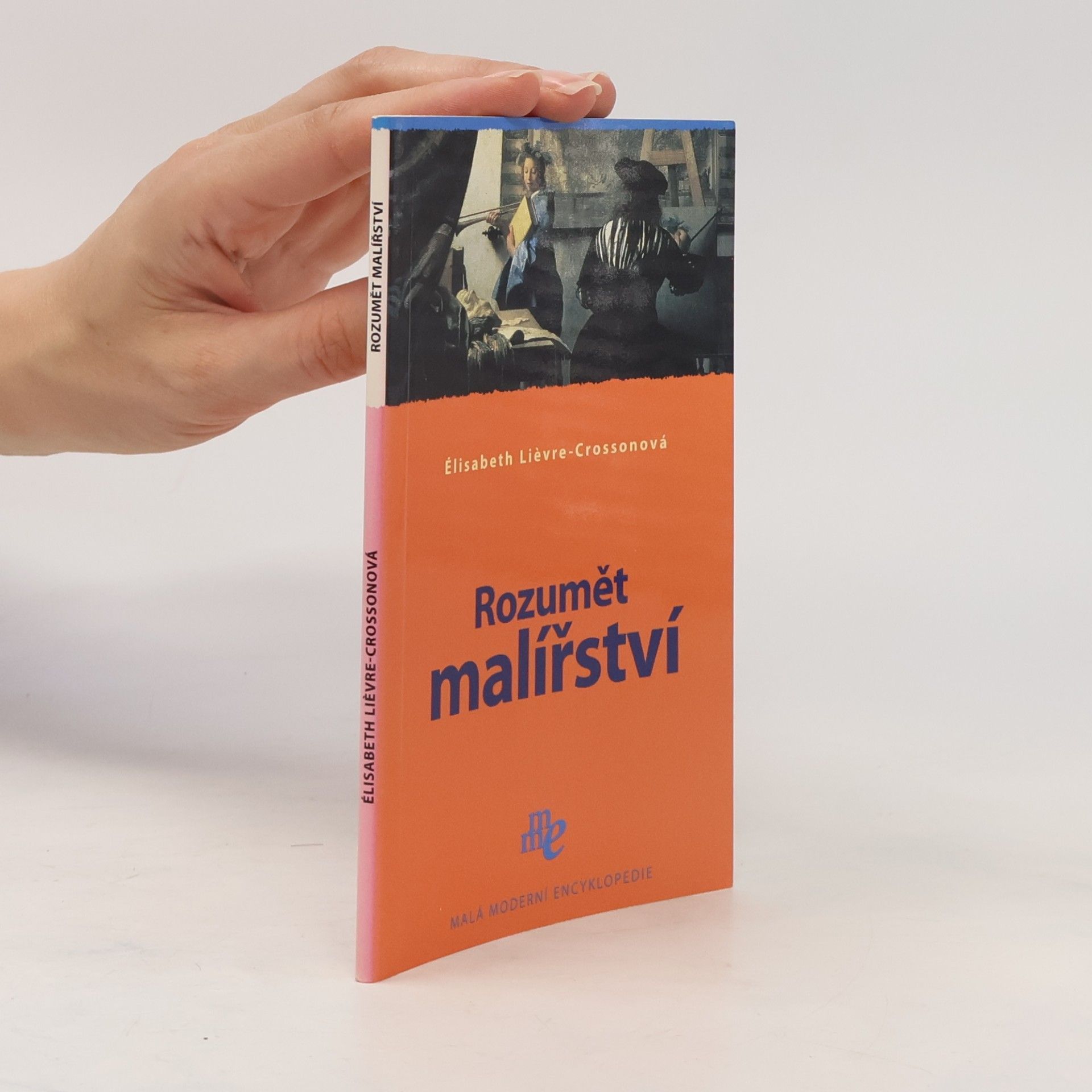 Elisabeth Lievre Crosson Rozumět malířství