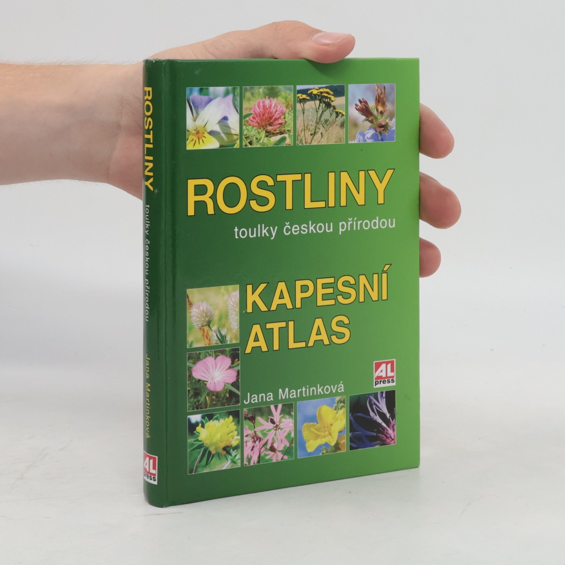 Jana Martinková Rostliny. Toulky českou přírodou. Kapesní atlas