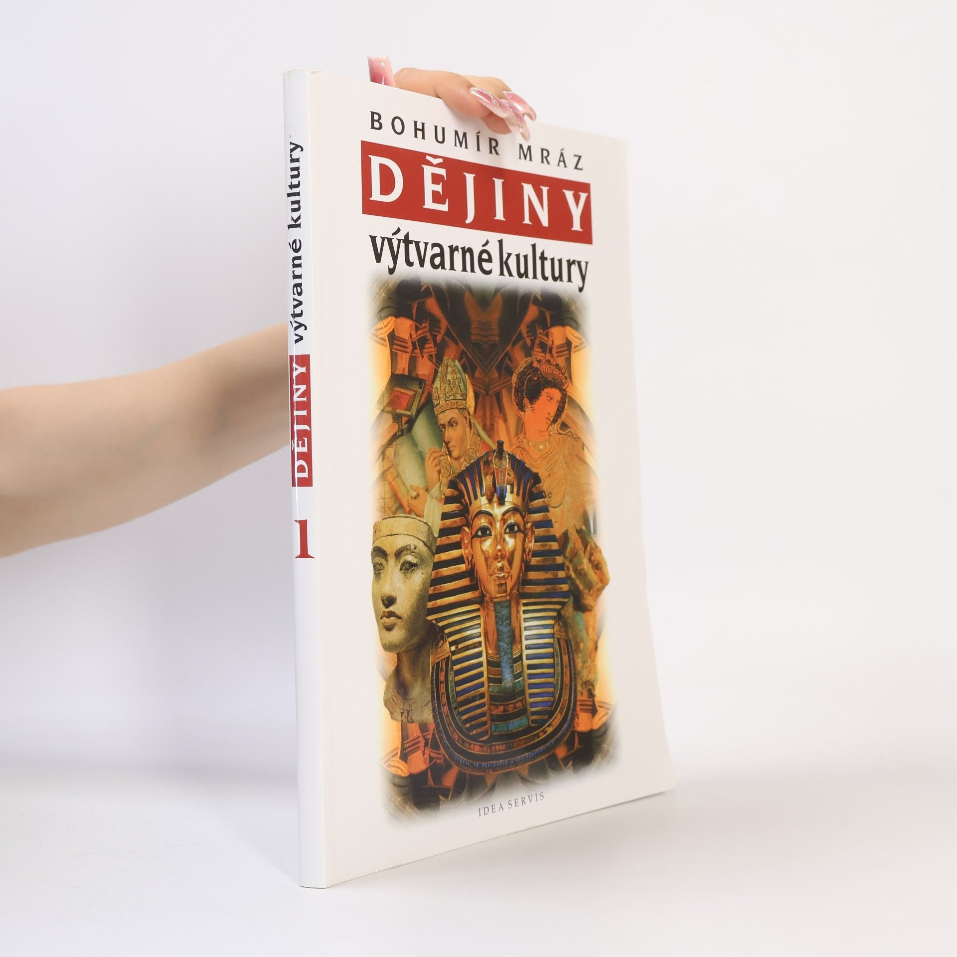 Bohumír Mráz Dějiny výtvarné kultury. 1