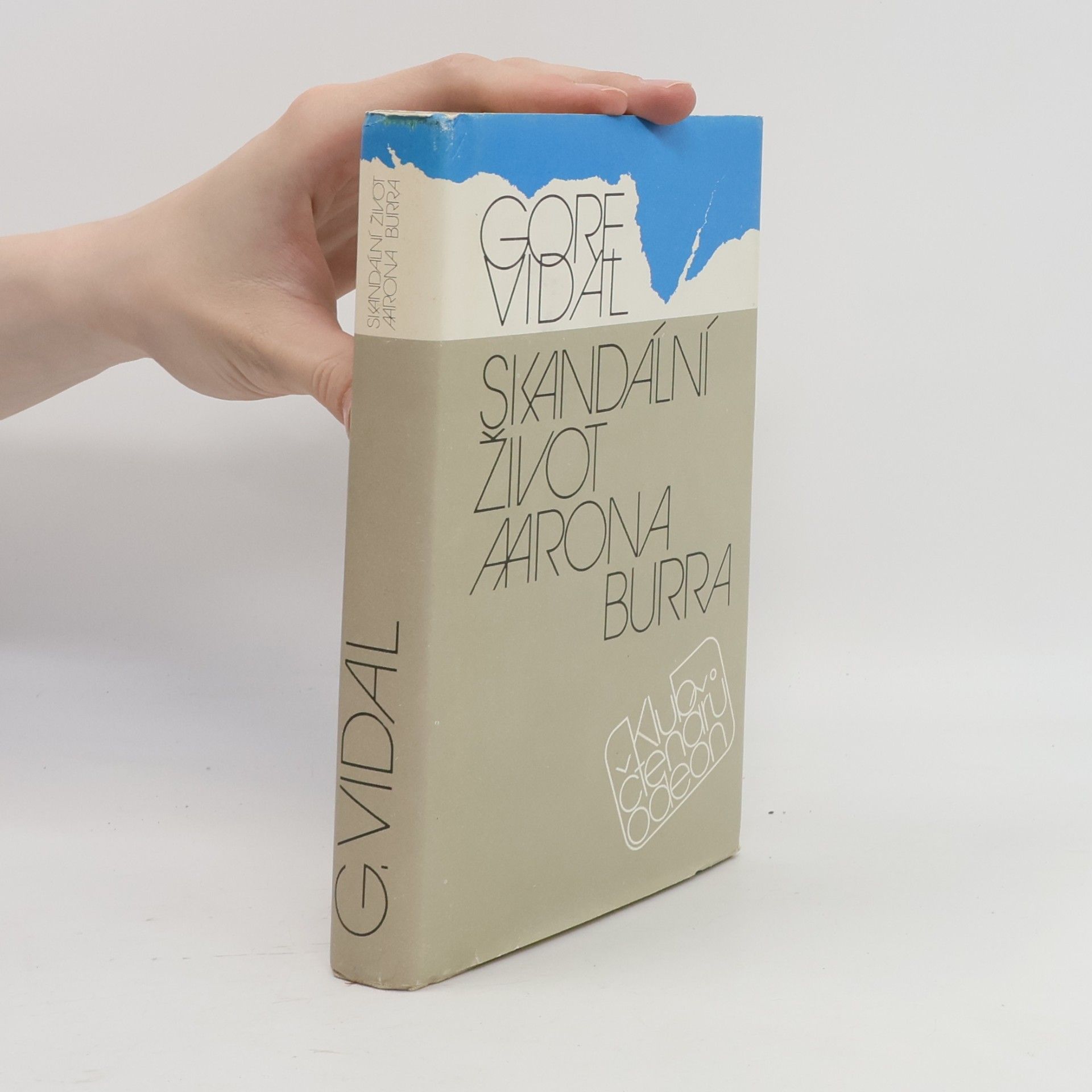 Gore Vidal Skandální život Aarona Burra