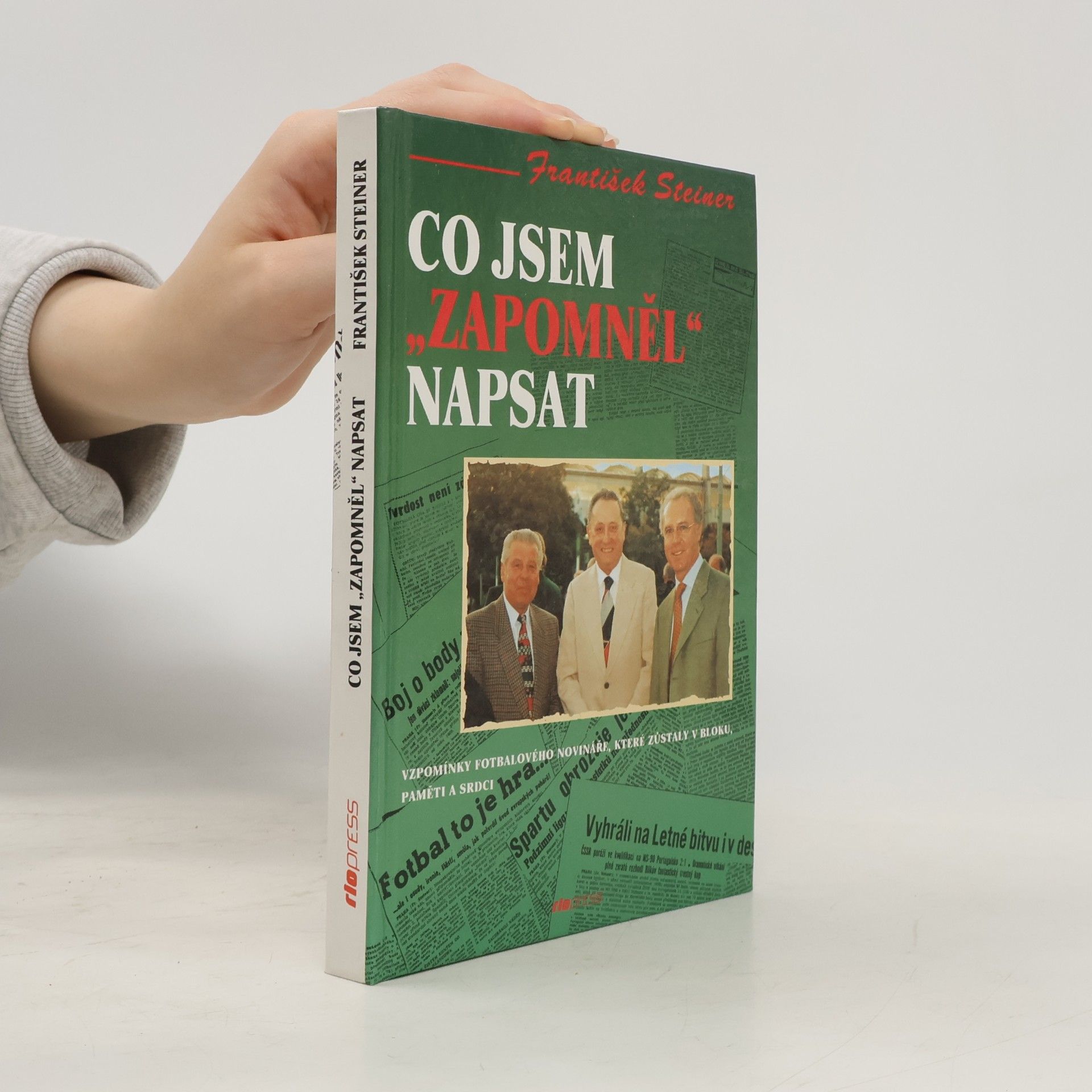 Co jsem "zapomněl" napsat