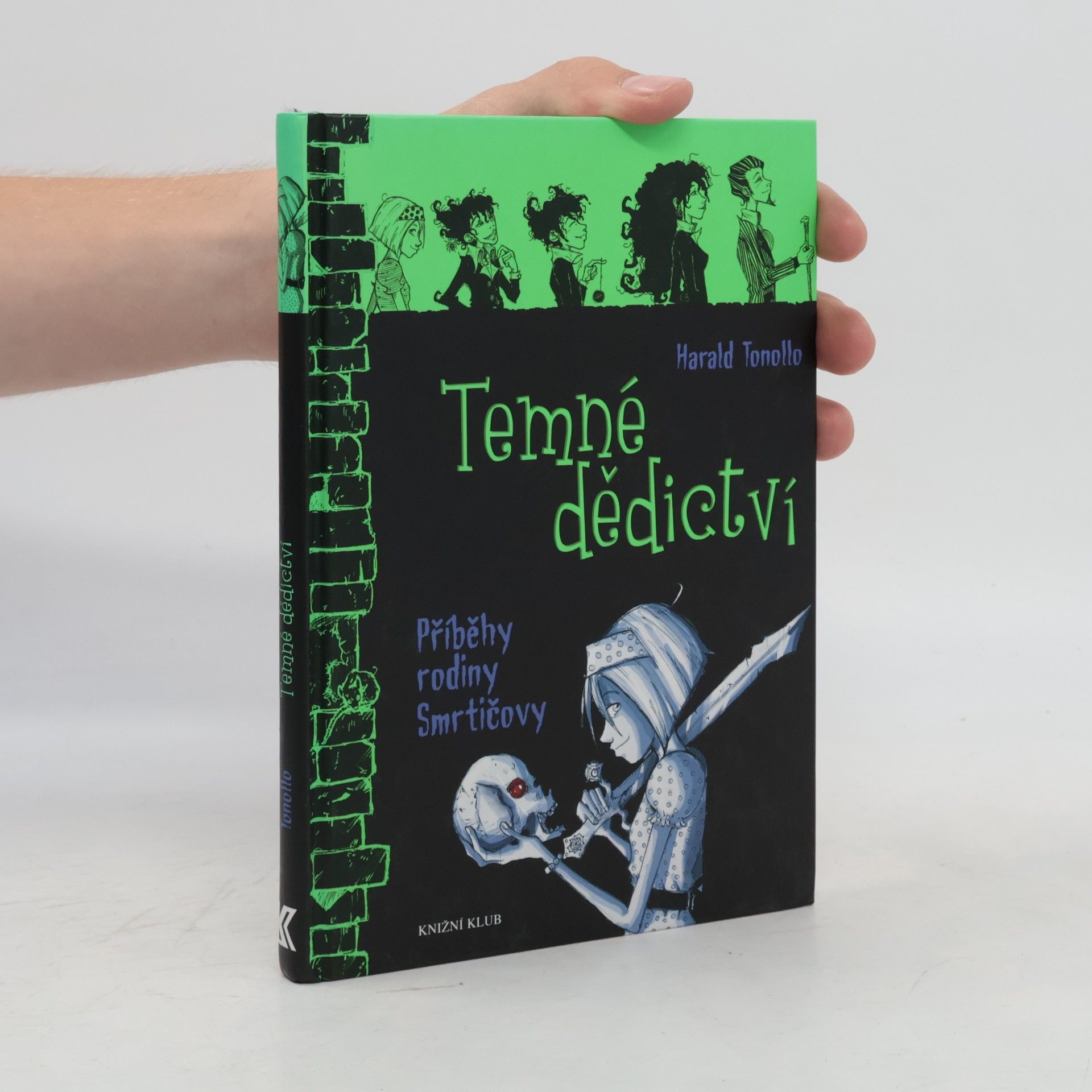 Temné dědictví. Příběhy rodiny Smrtičovy 1