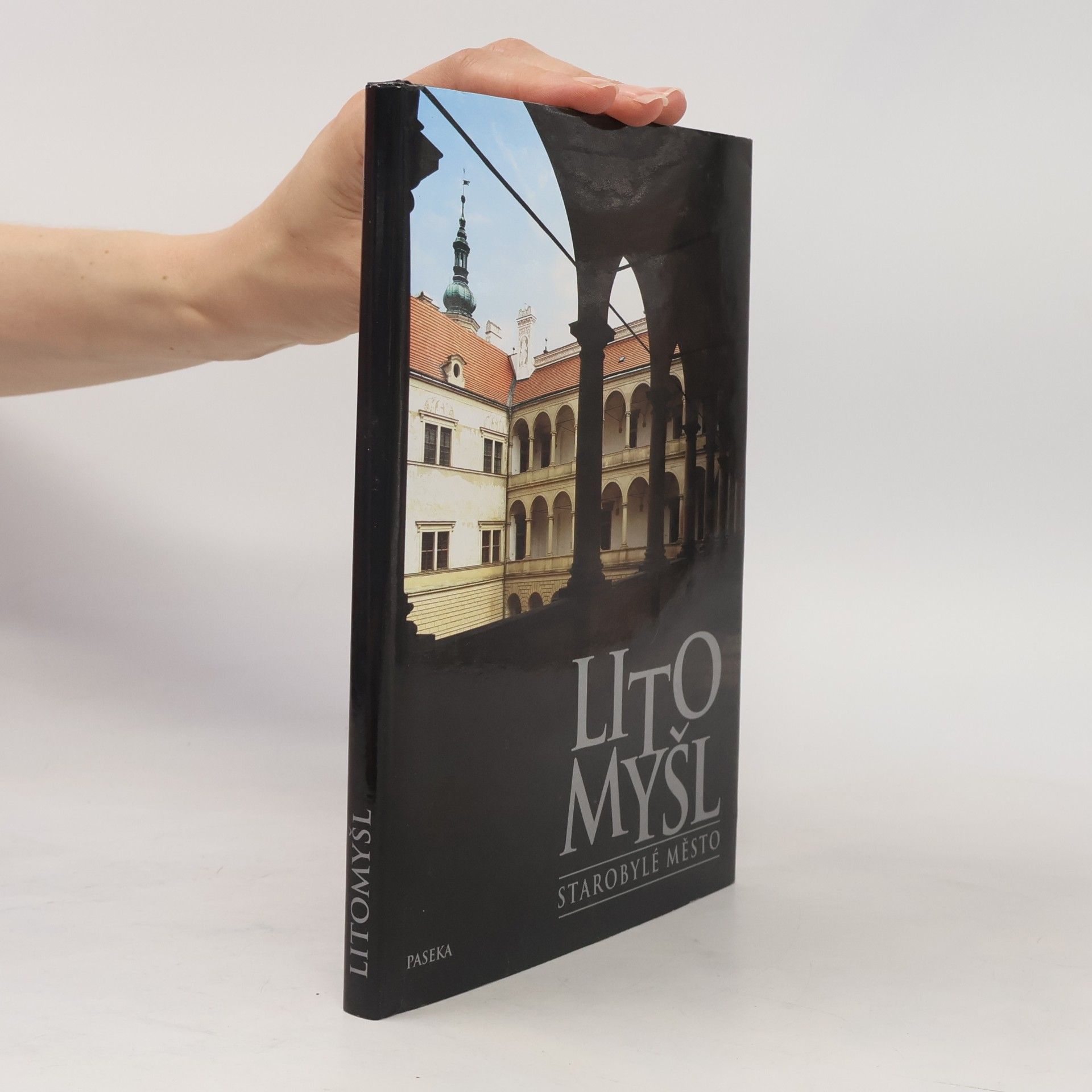 Litomyšl: Starobylé město