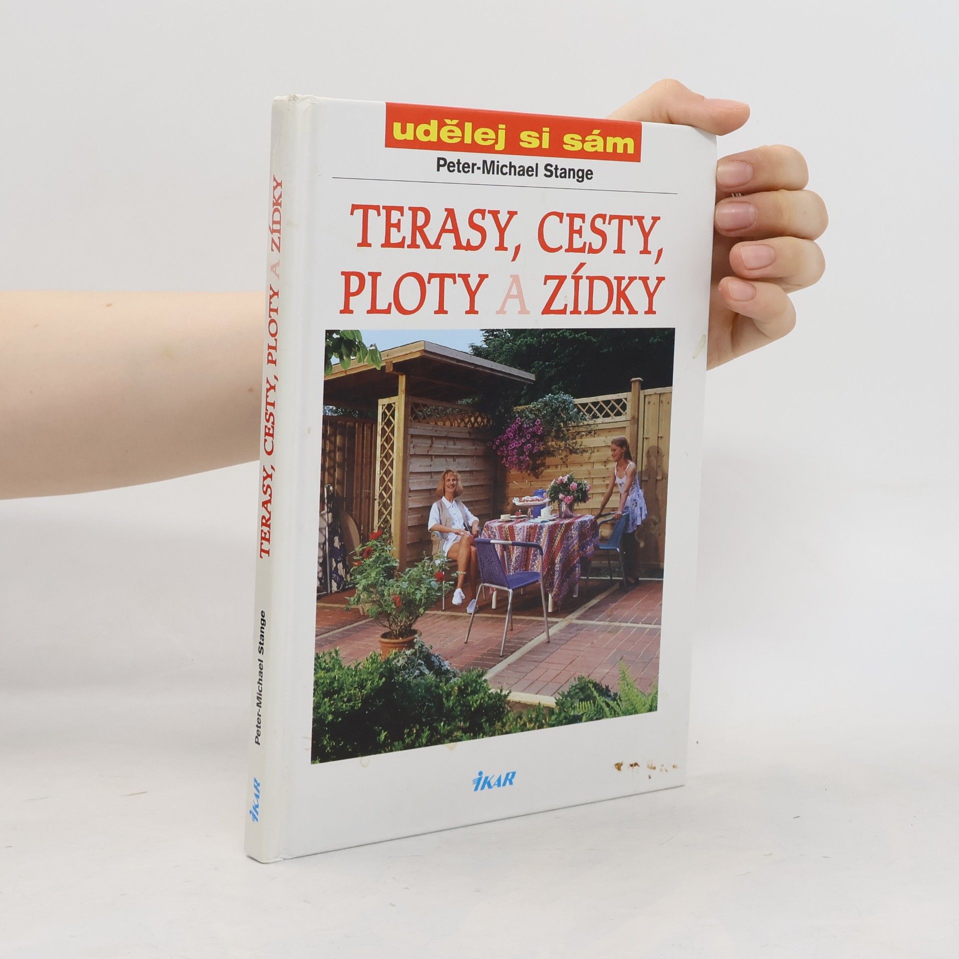 Peter Michael Stange Terasy, cesty, ploty a zídky