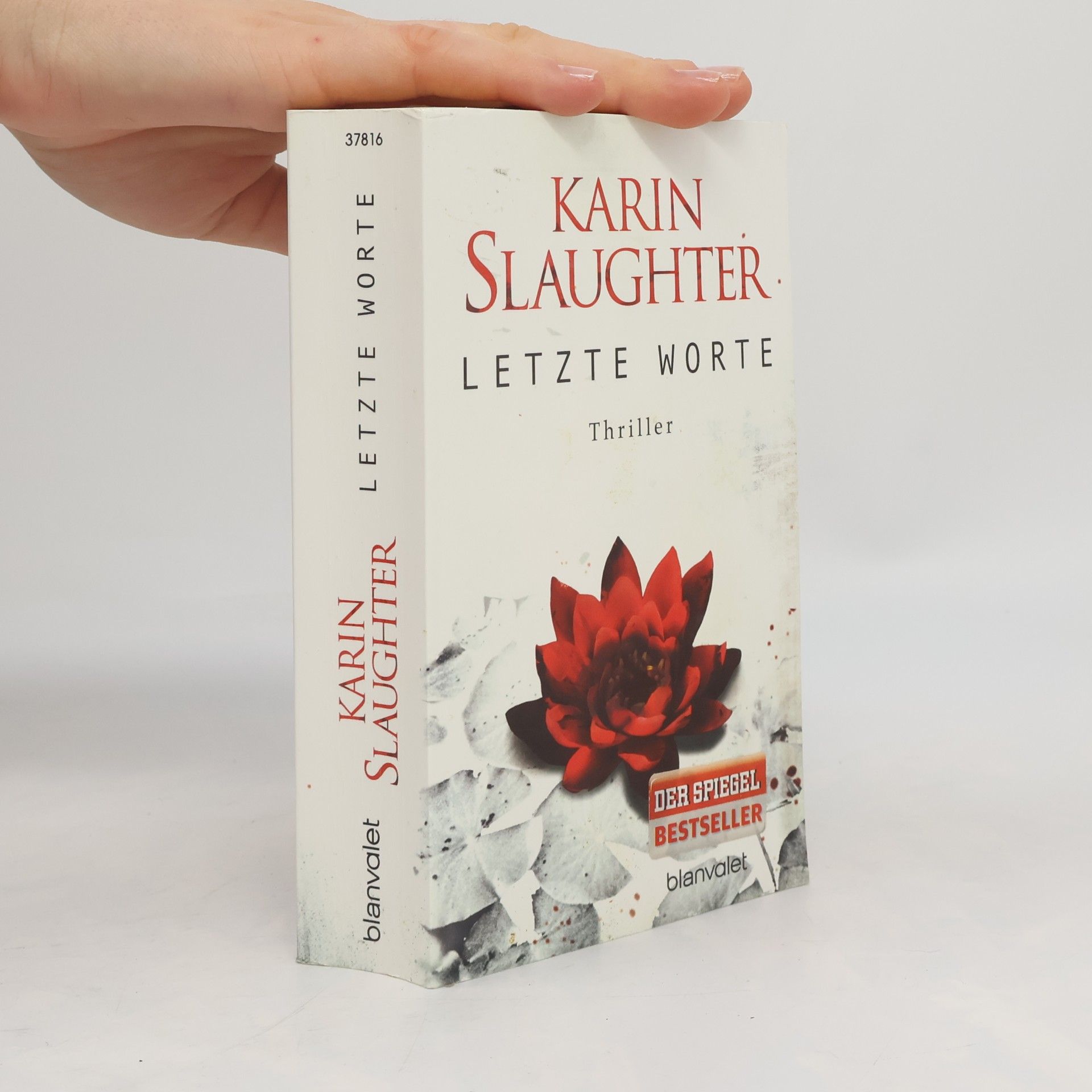 Karin Slaughter Letzte Worte