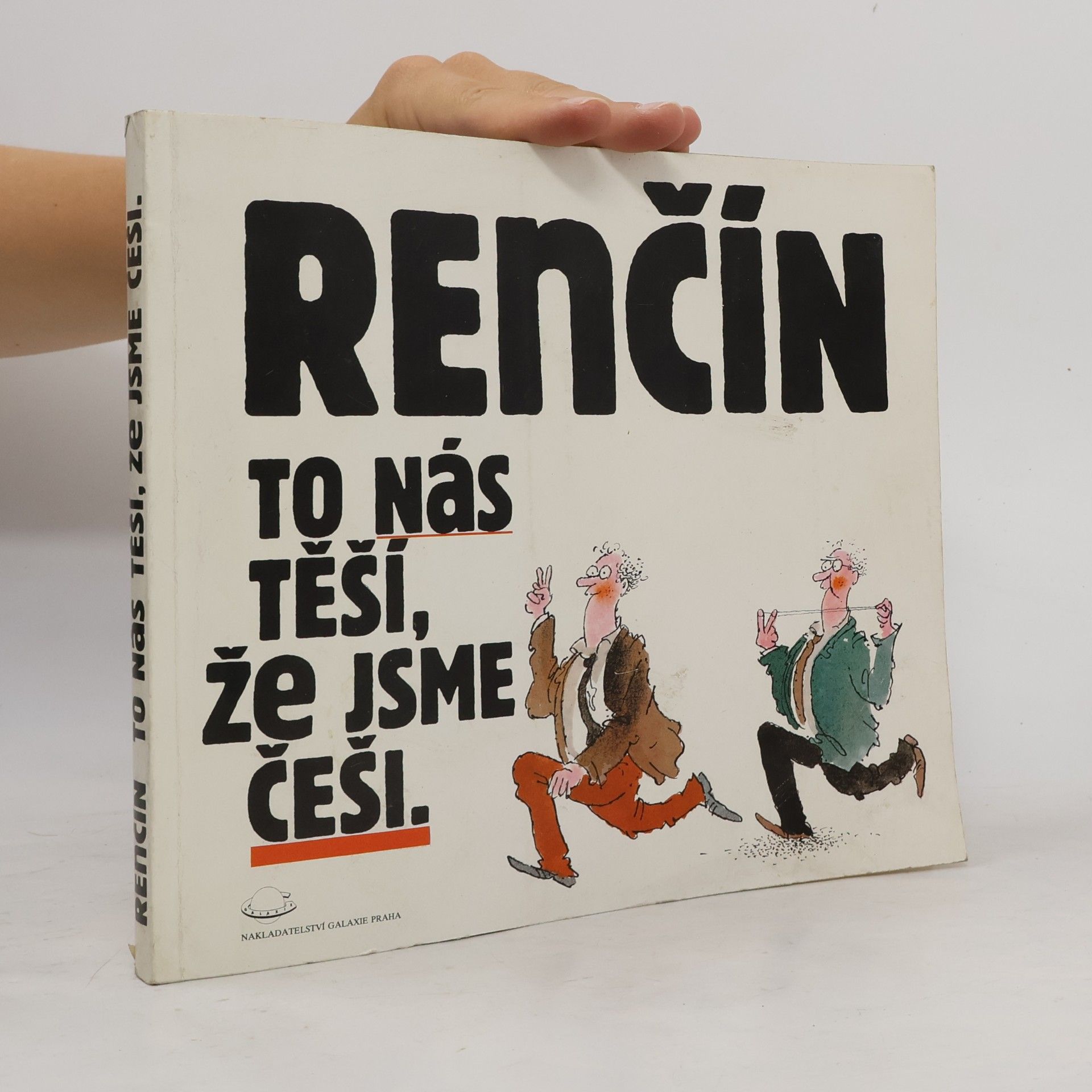 Vladimír Renčín To nás těší, že jsme Češi
