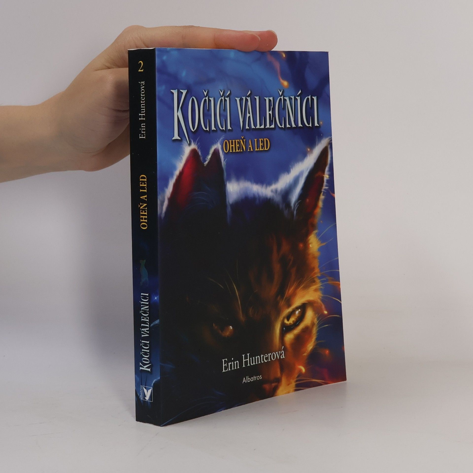 Erin Hunter Kočičí válečníci. Oheň a led
