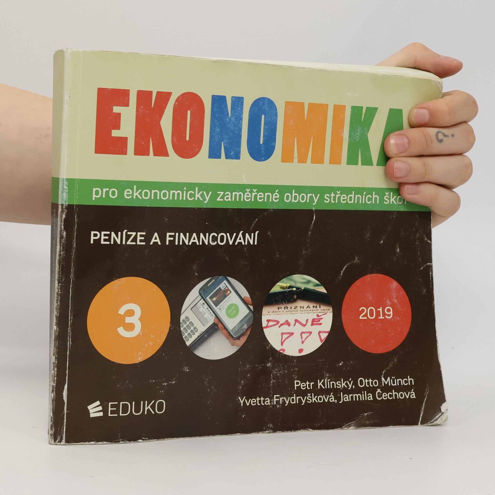 Petr Klínský Ekonomika pro ekonomicky zaměřené obory středních škol. 3