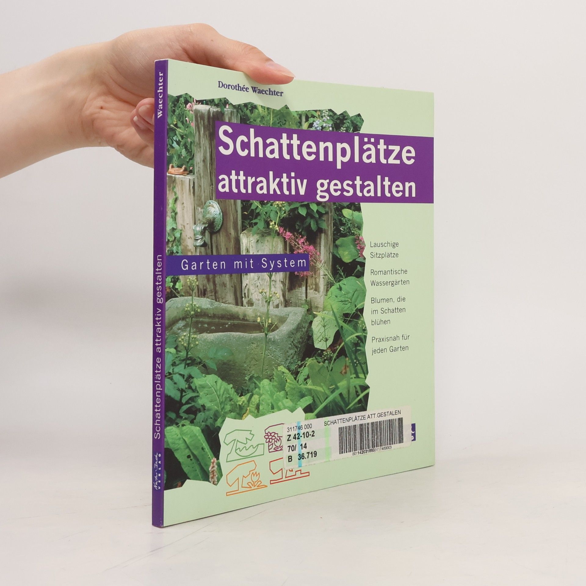 Dorothée Waechter Schattenplätze attraktiv gestalten
