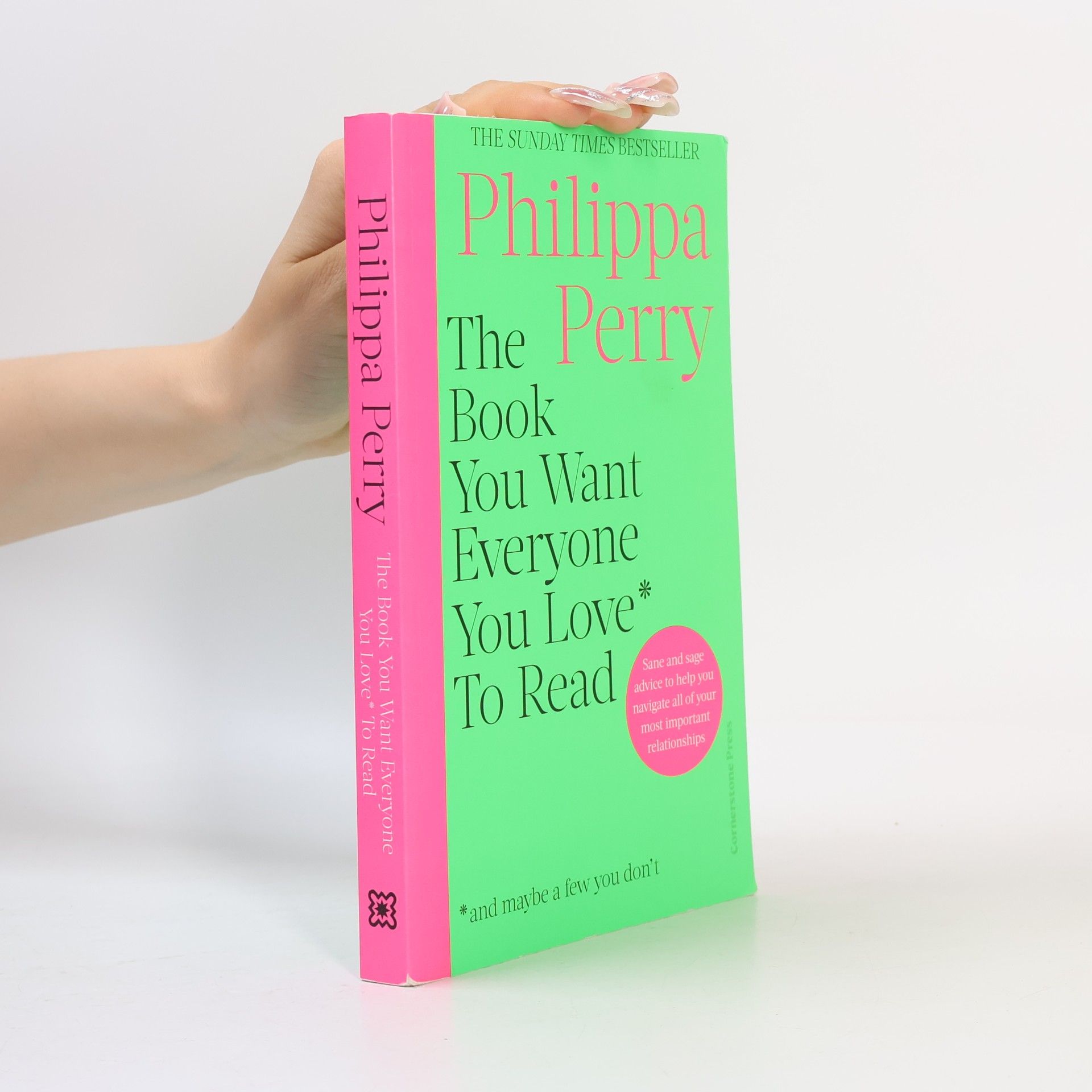 Philippa Perry The Book You Want Everyone You Love* To Read *(and maybe a few you don't)