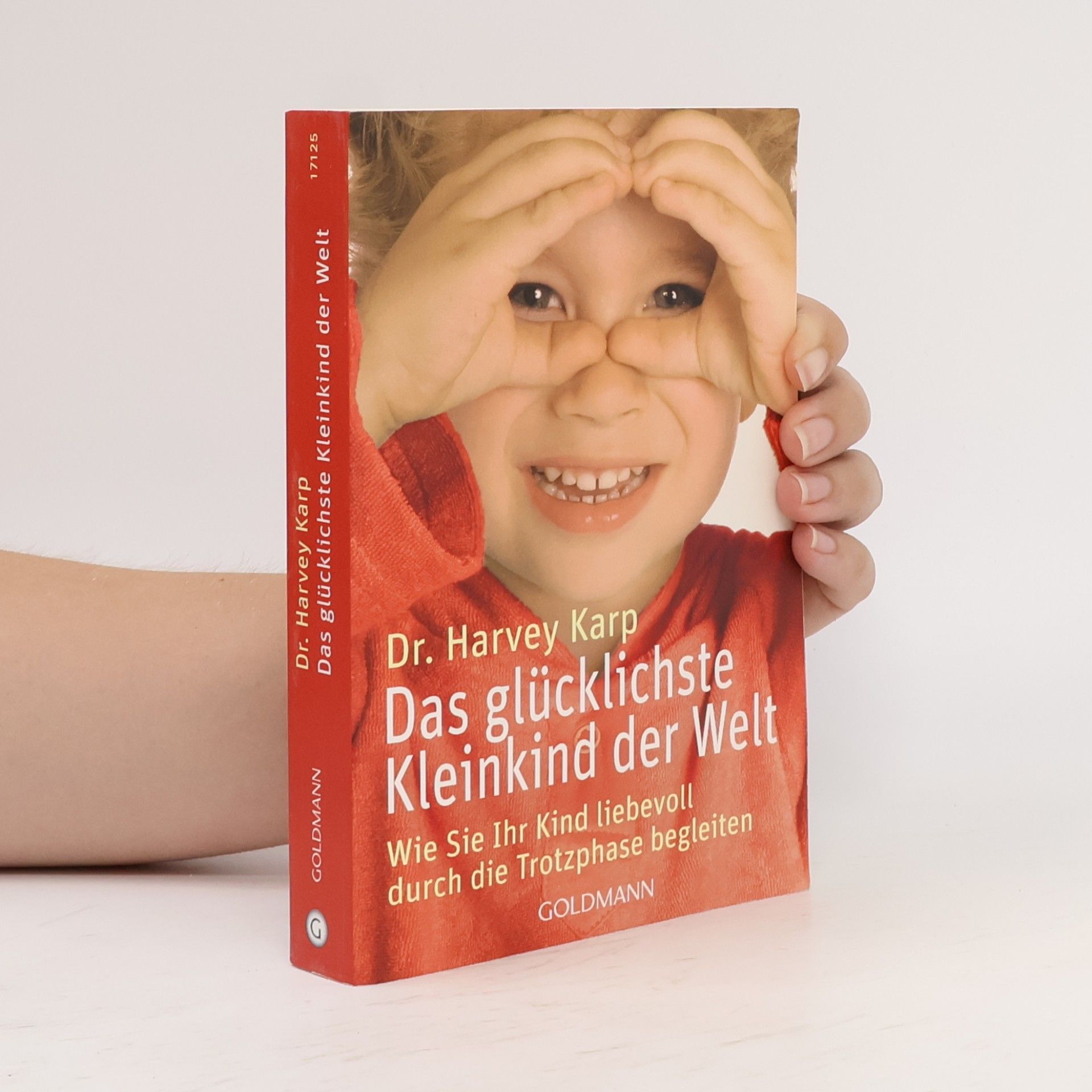 Harvey Karp Das glücklichste Kleinkind der Welt