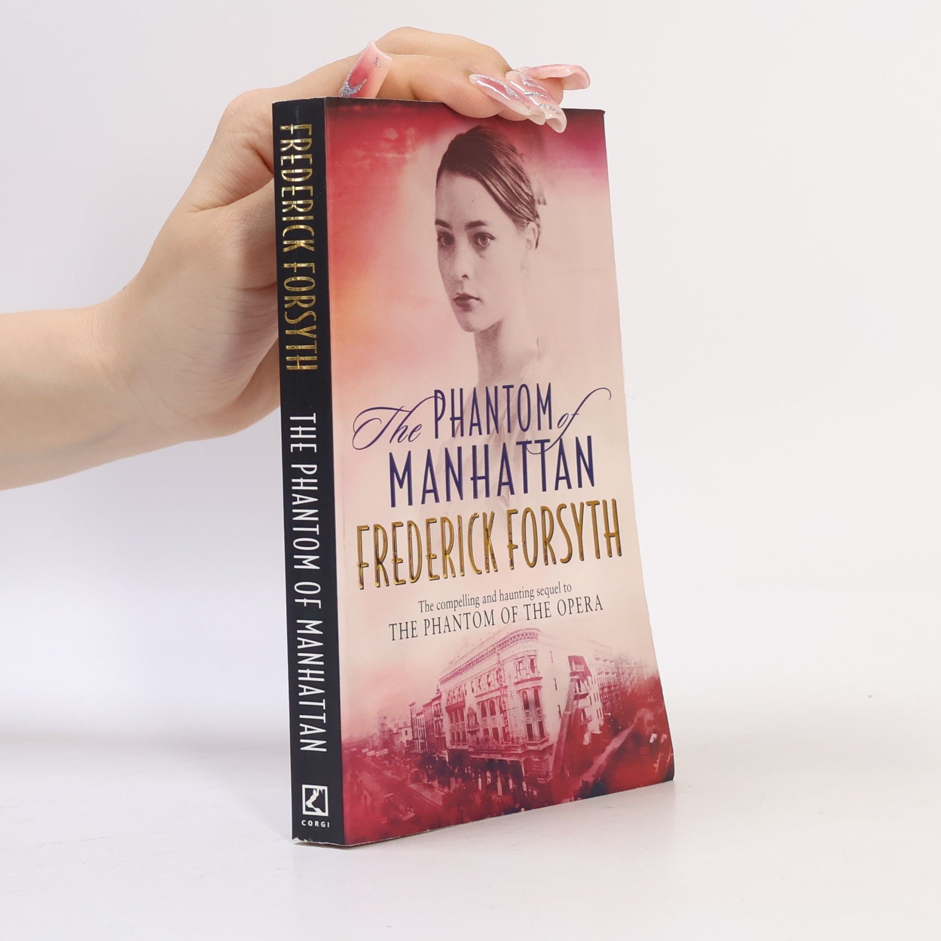 Frederick Forsyth The Phantom of Manhattan