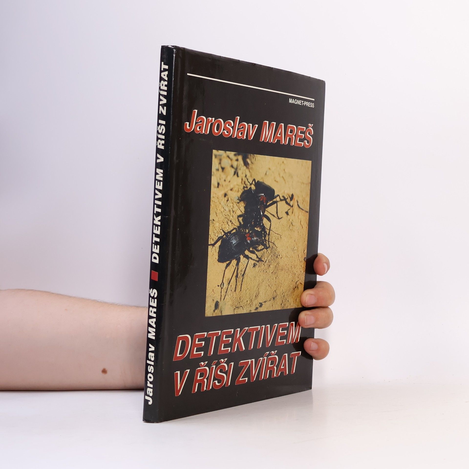 Jaroslav Mareš Detektivem v říši zvířat